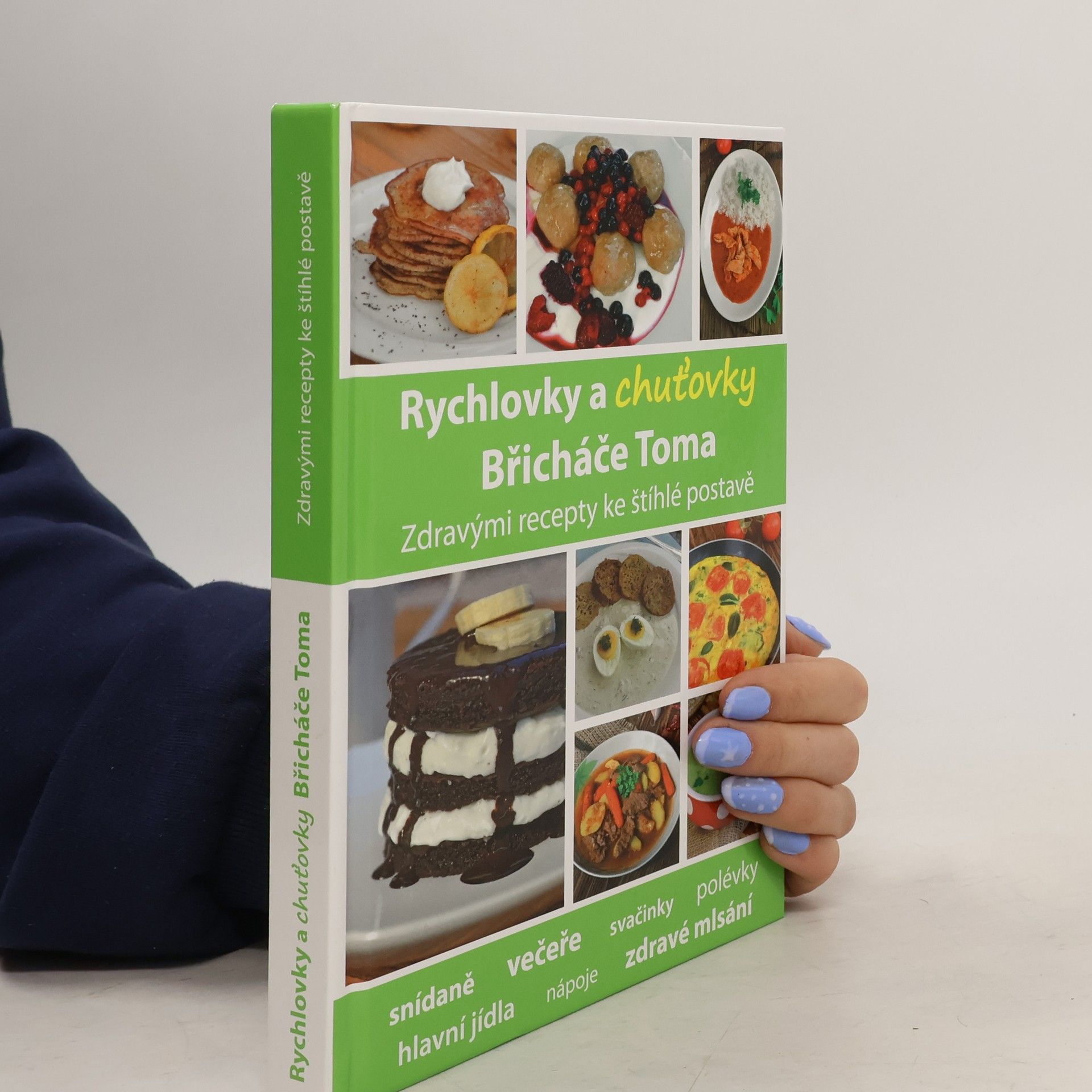 Tomáš Kosačík Rychlovky a chuťovky Břicháče Toma