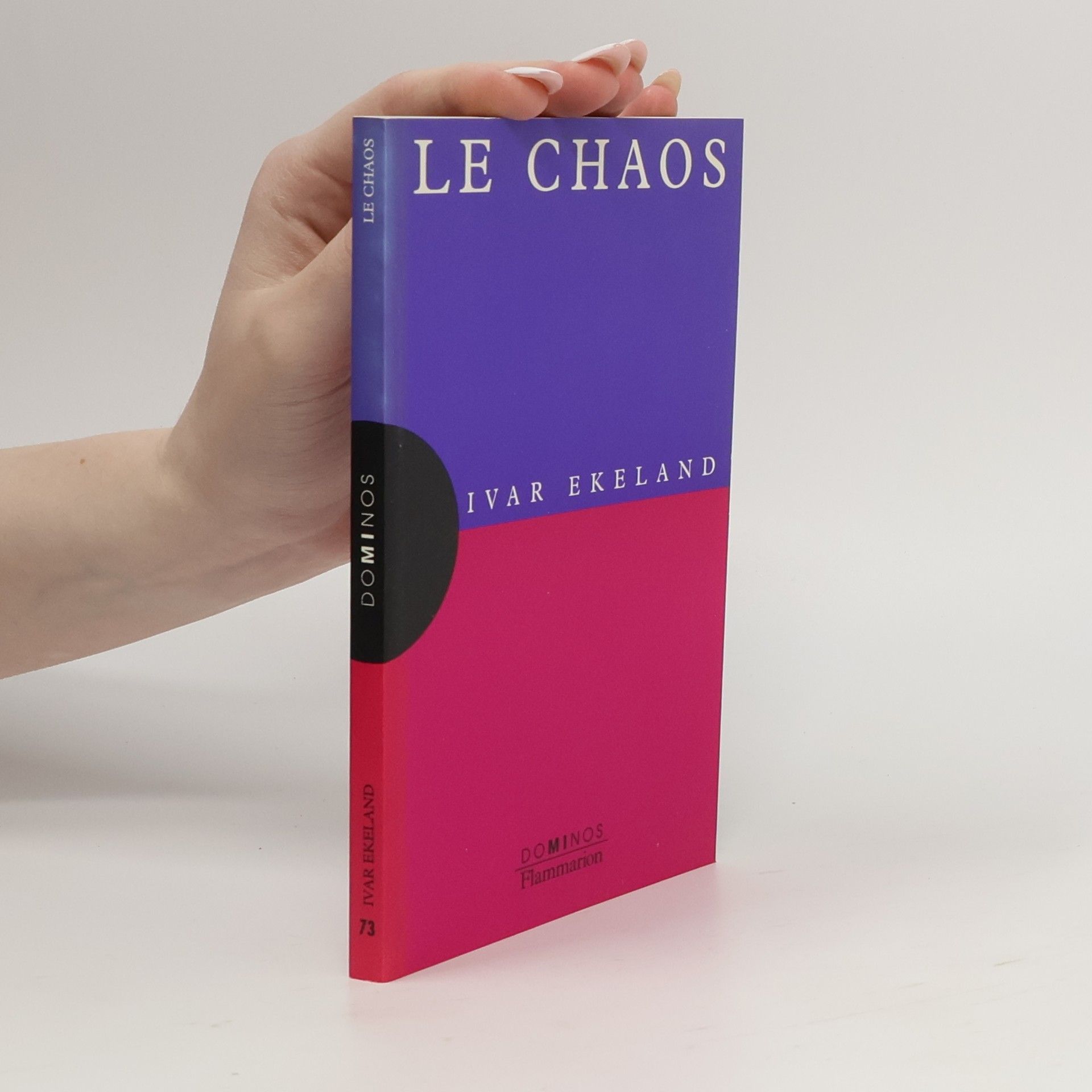 Ivar Ekeland Le chaos