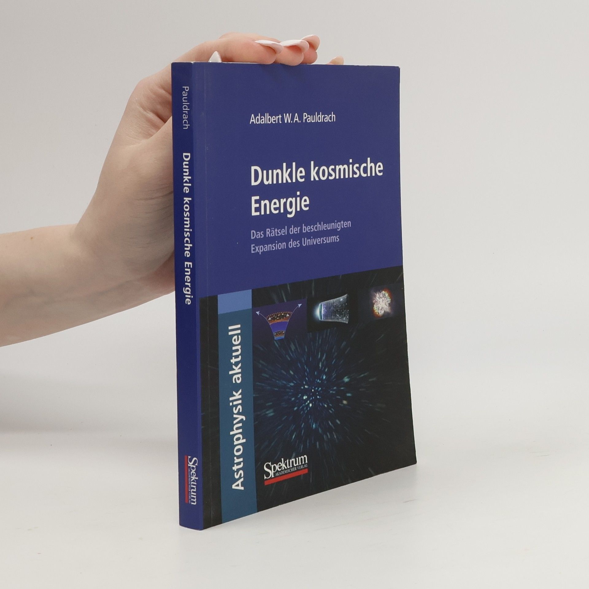 Adalbert Pauldrach Astrophysik aktuell: Dunkle kosmische Energie