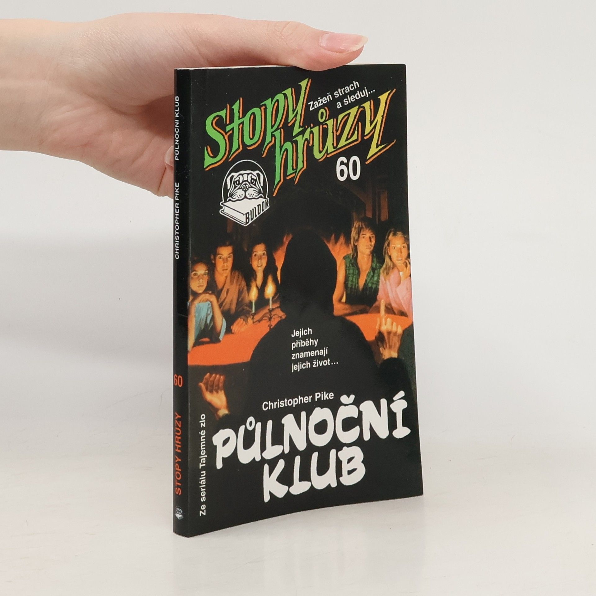 Christopher Pike Půlnoční klub, Stopy hrůzy 60