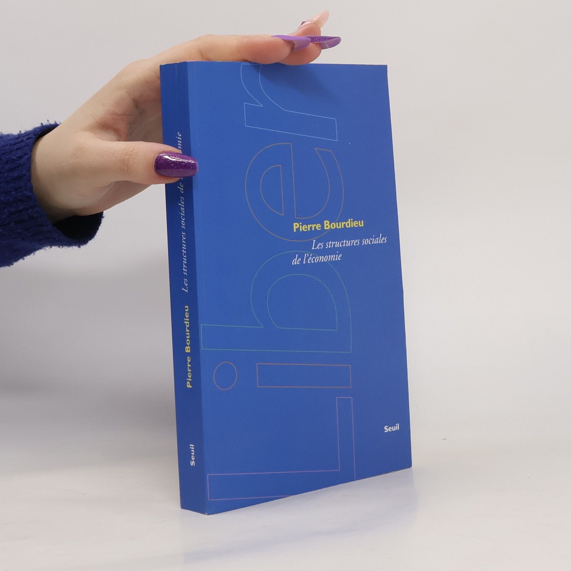 Pierre Bourdieu Les structures sociales de l'économie