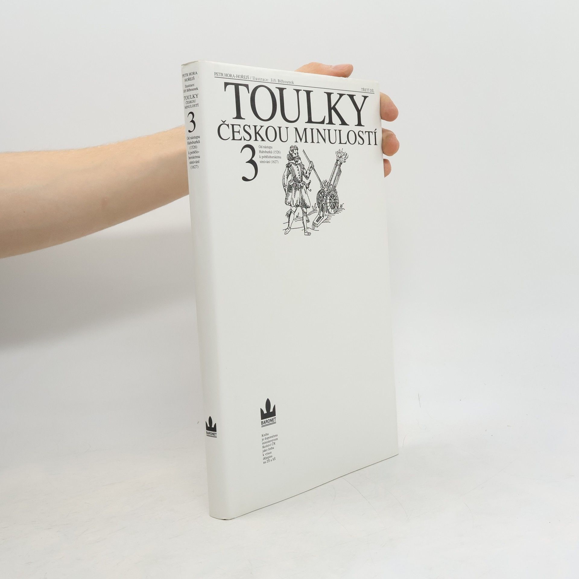 Petr Hora Hořejš Toulky českou minulostí 3