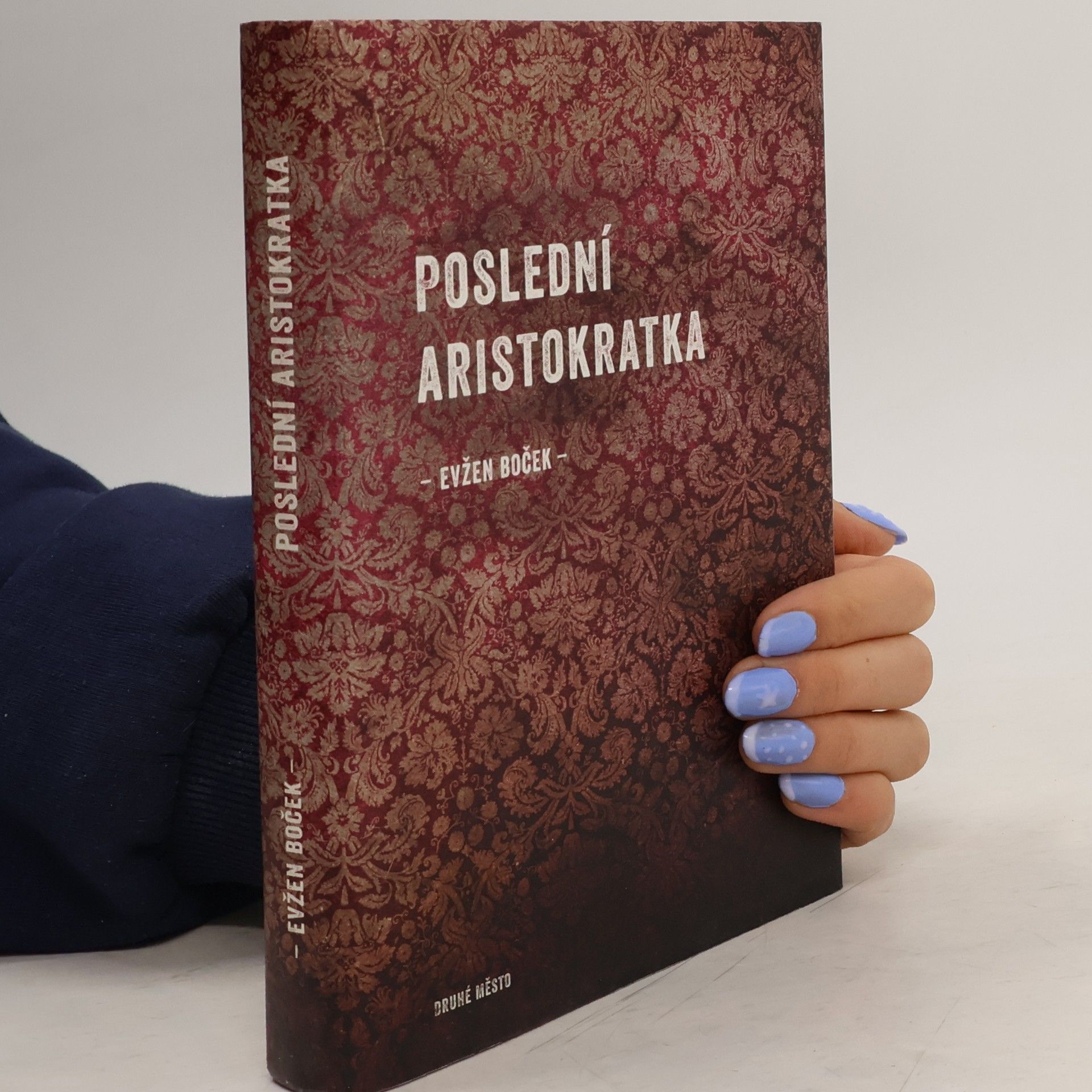 Evžen Boček Poslední aristokratka