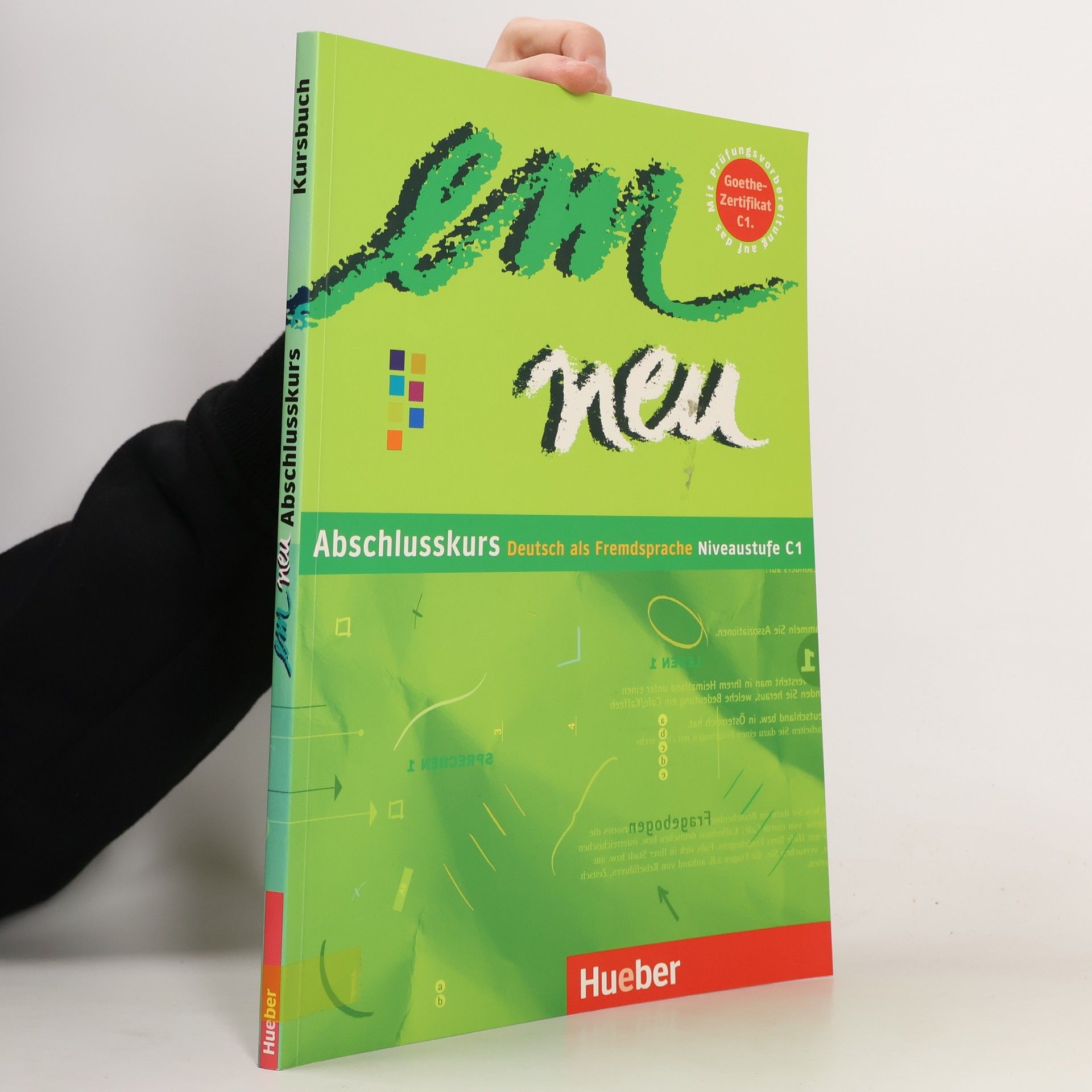 em neu Abschlusskurs : Deutsch als Fremdsprache Niveaustufe C1. Lektion 1-10