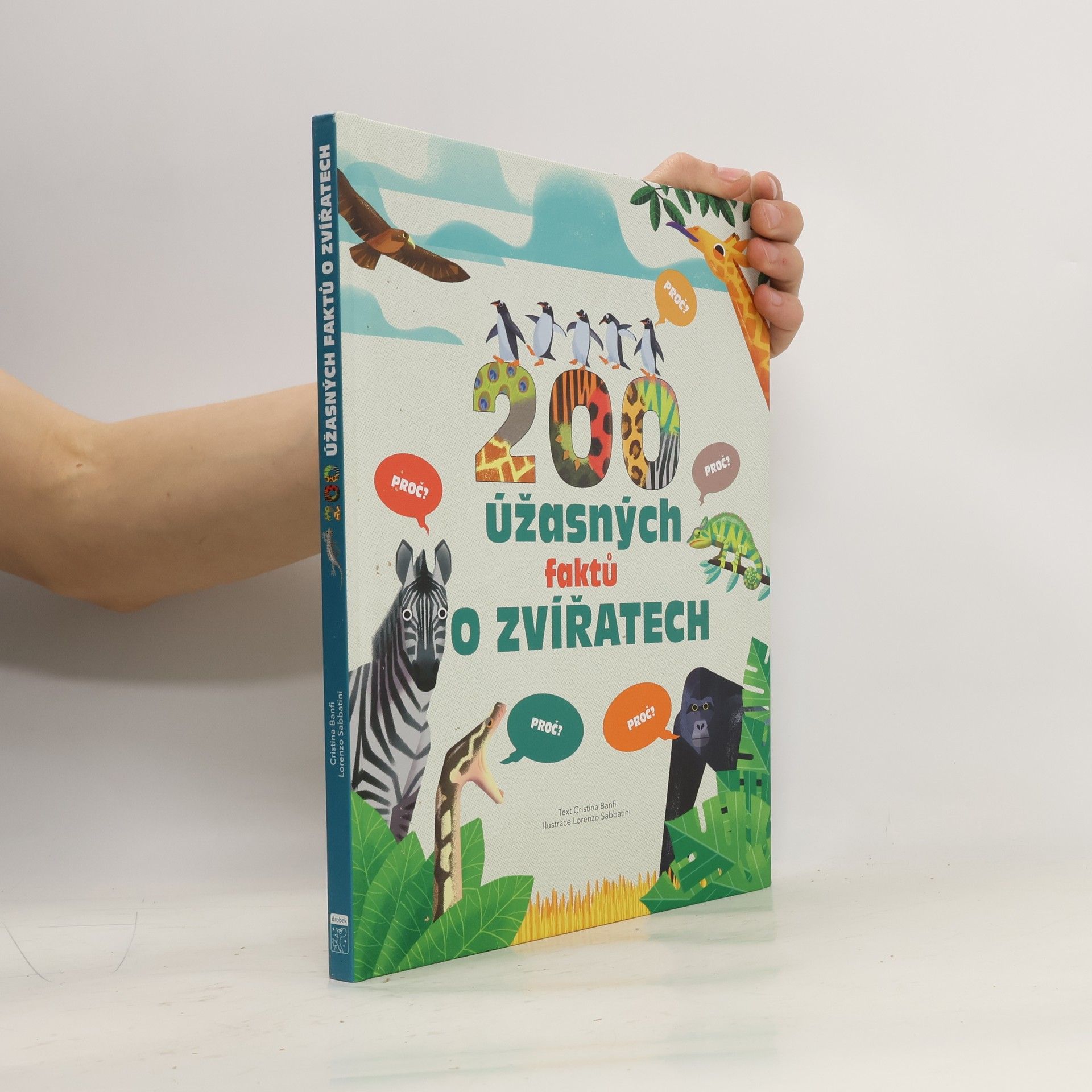 Lorenzo Sabbatini 200 úžasných faktů o zvířatech