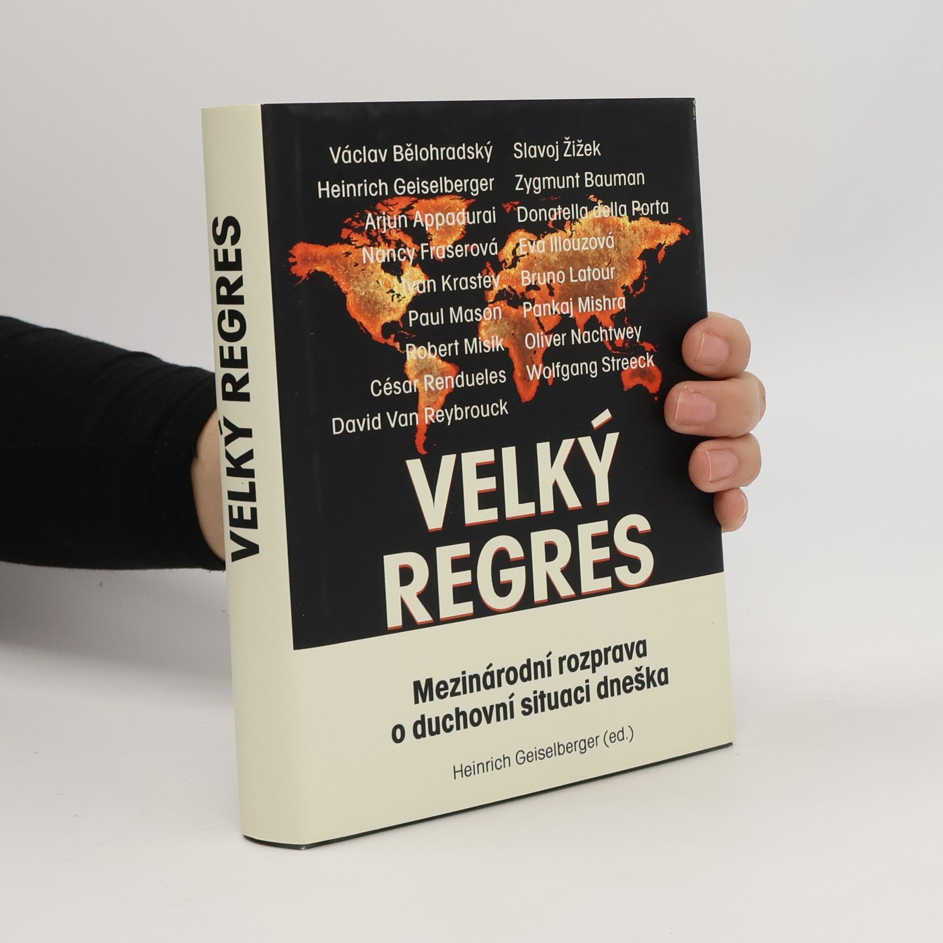 Various authors Velký regres: Mezinárodní rozprava o duchovní situaci dneška