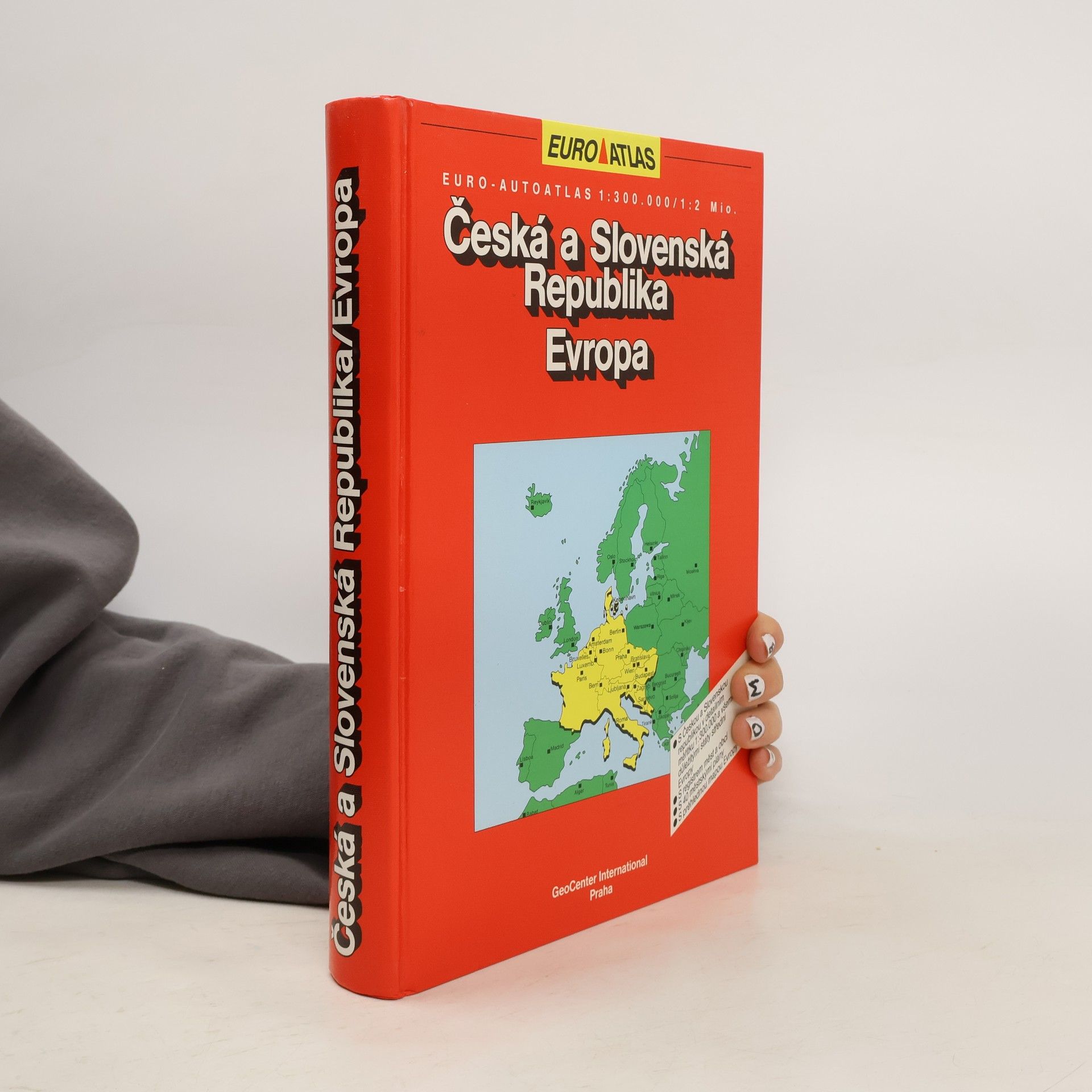 Autores varios Euro-autoatlas: Česká a Slovenská Republika, Evropa