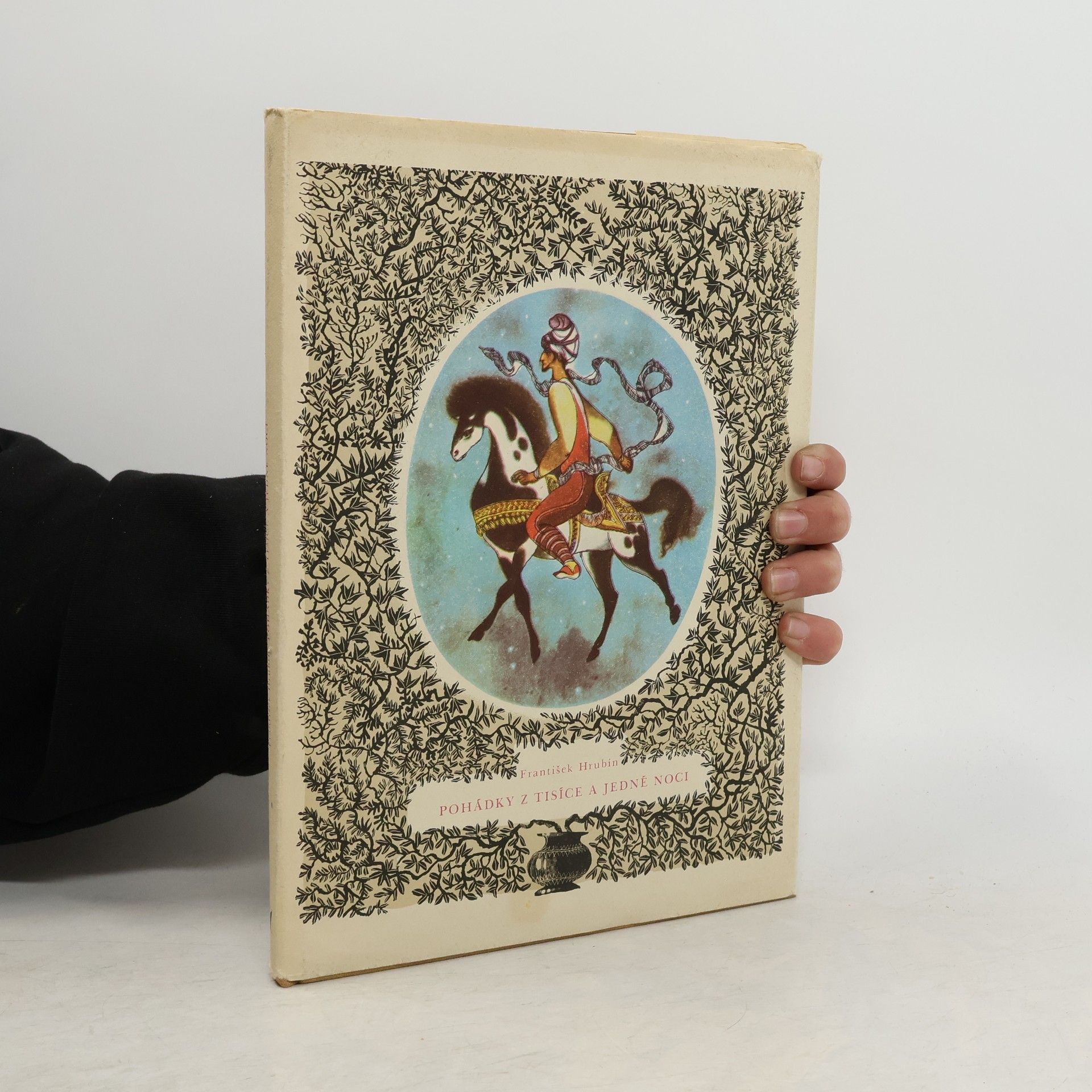 František Hrubín Pohádky z tisíce a jedné noci