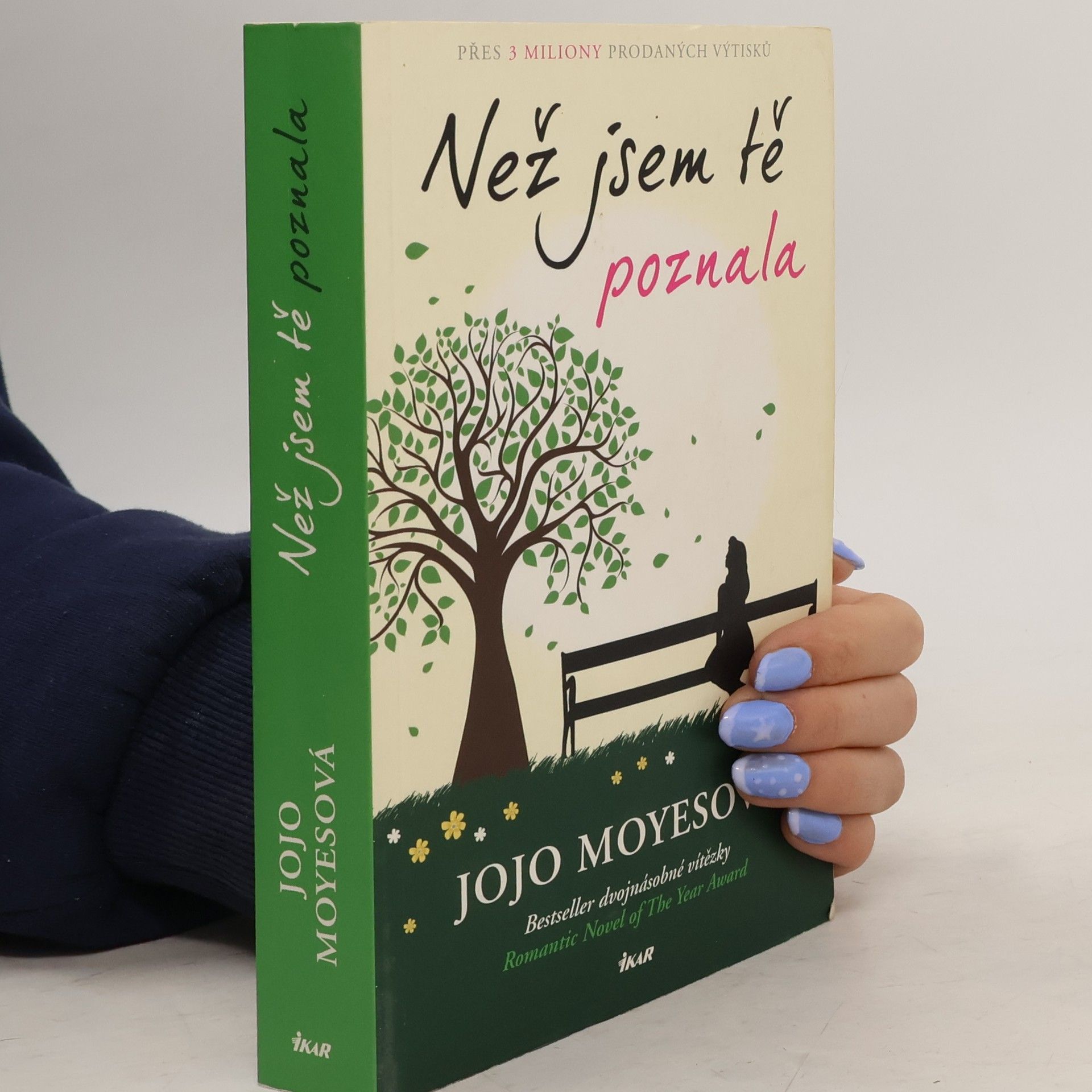 Jojo Moyes Než jsem tě poznala