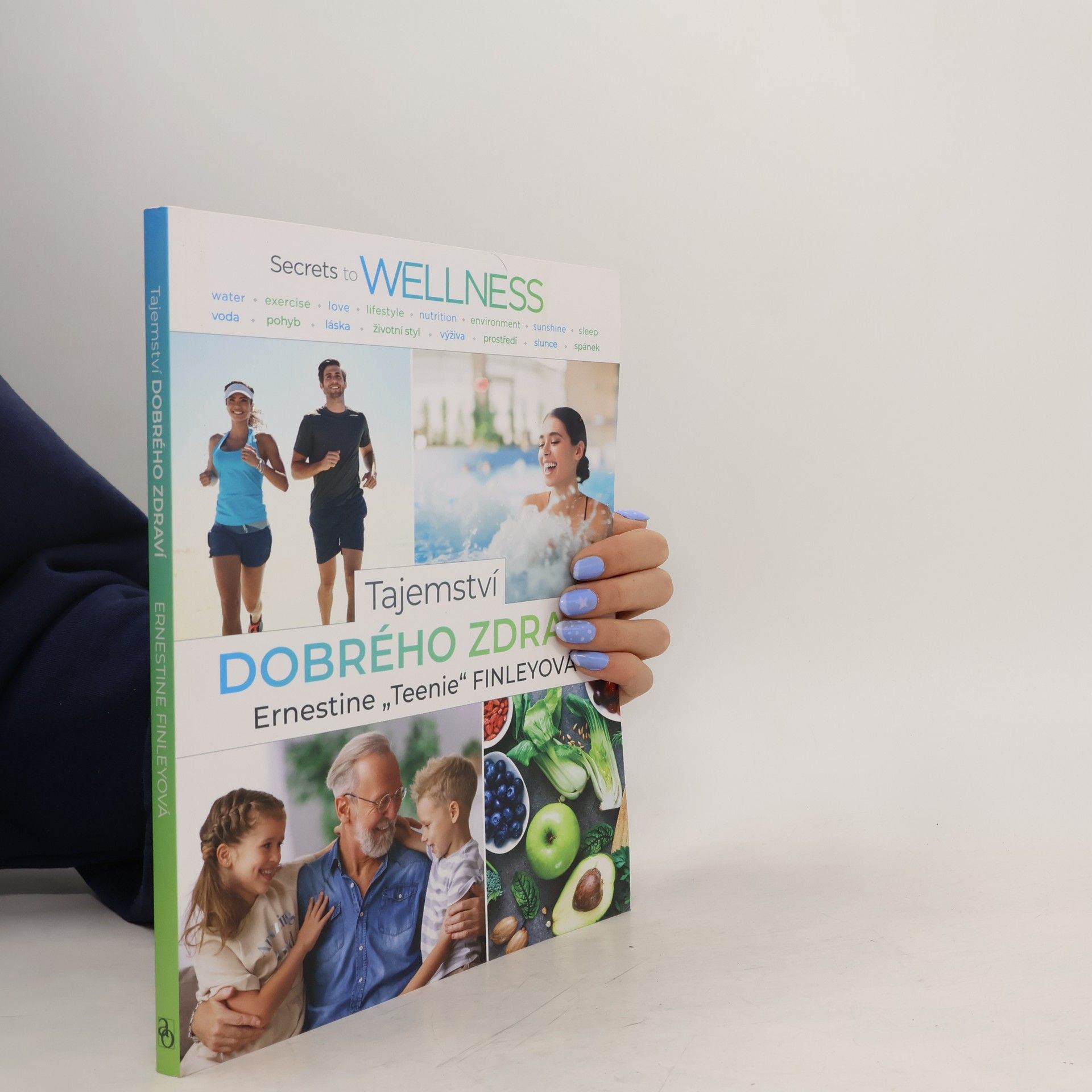 Tajemství dobrého zdraví : voda, pohyb, láska, životní styl, výživa, prostředí, slunce, spánek