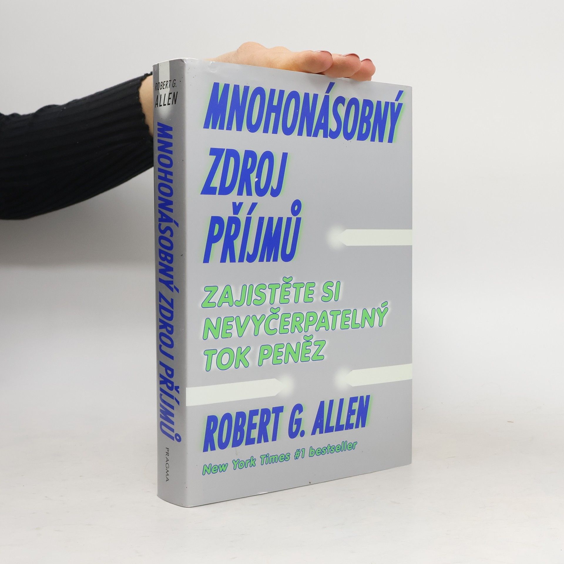 Robert G. Allen Mnohonásobný zdroj příjmů