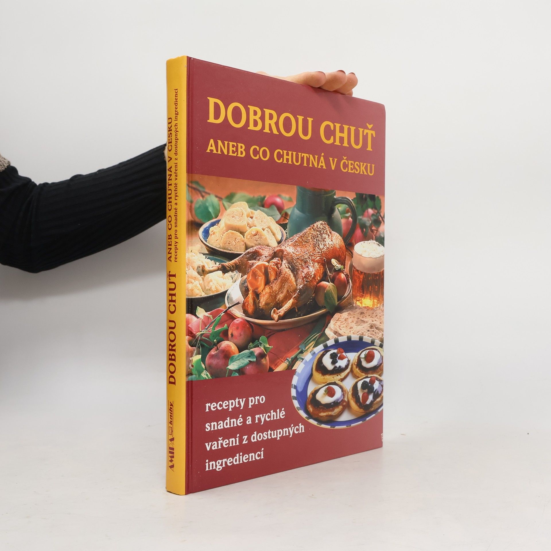 Autorenkollektiv Dobrou chuť, aneb, Co chutná v Česku