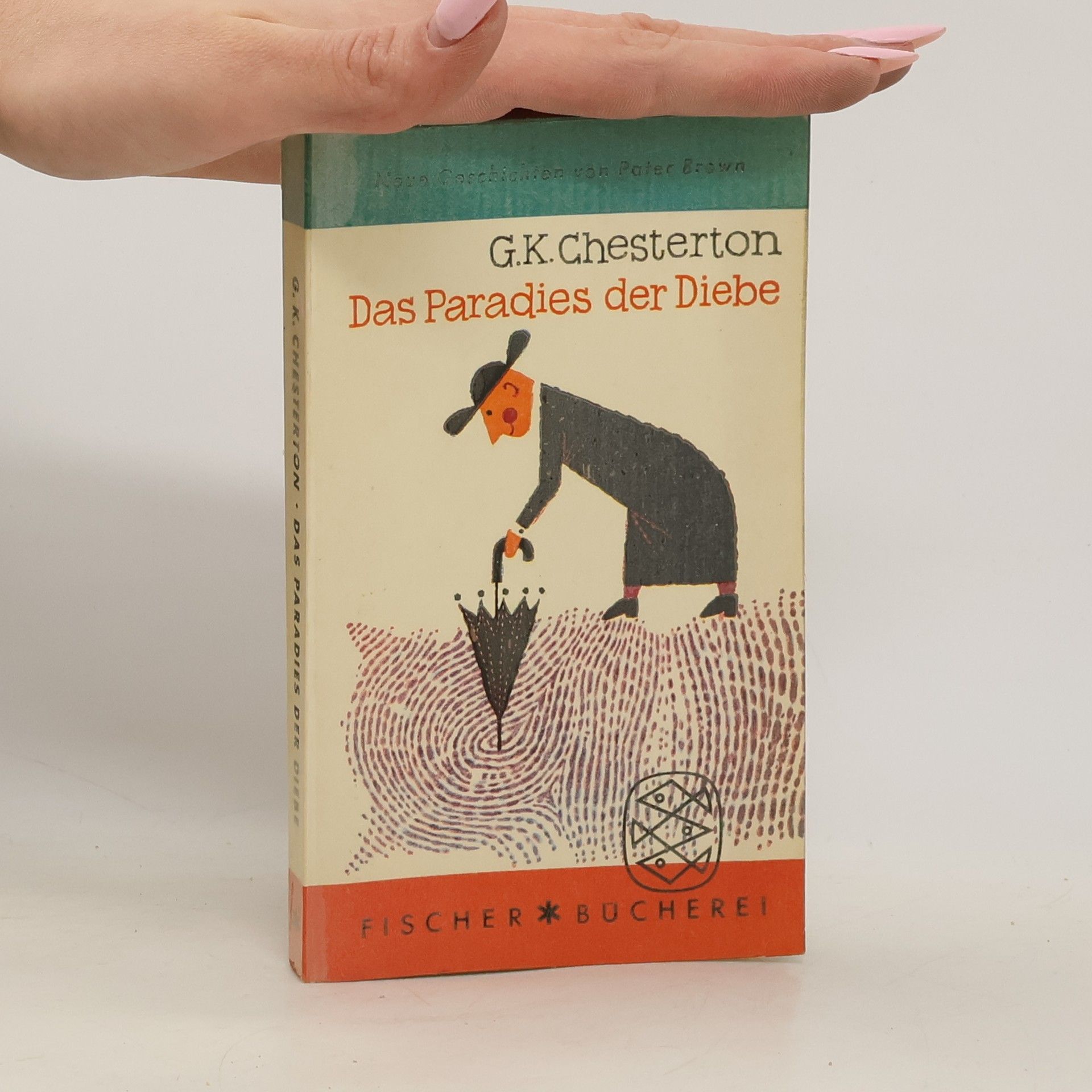 G. K. Chesterton Das Paradies der Diebe