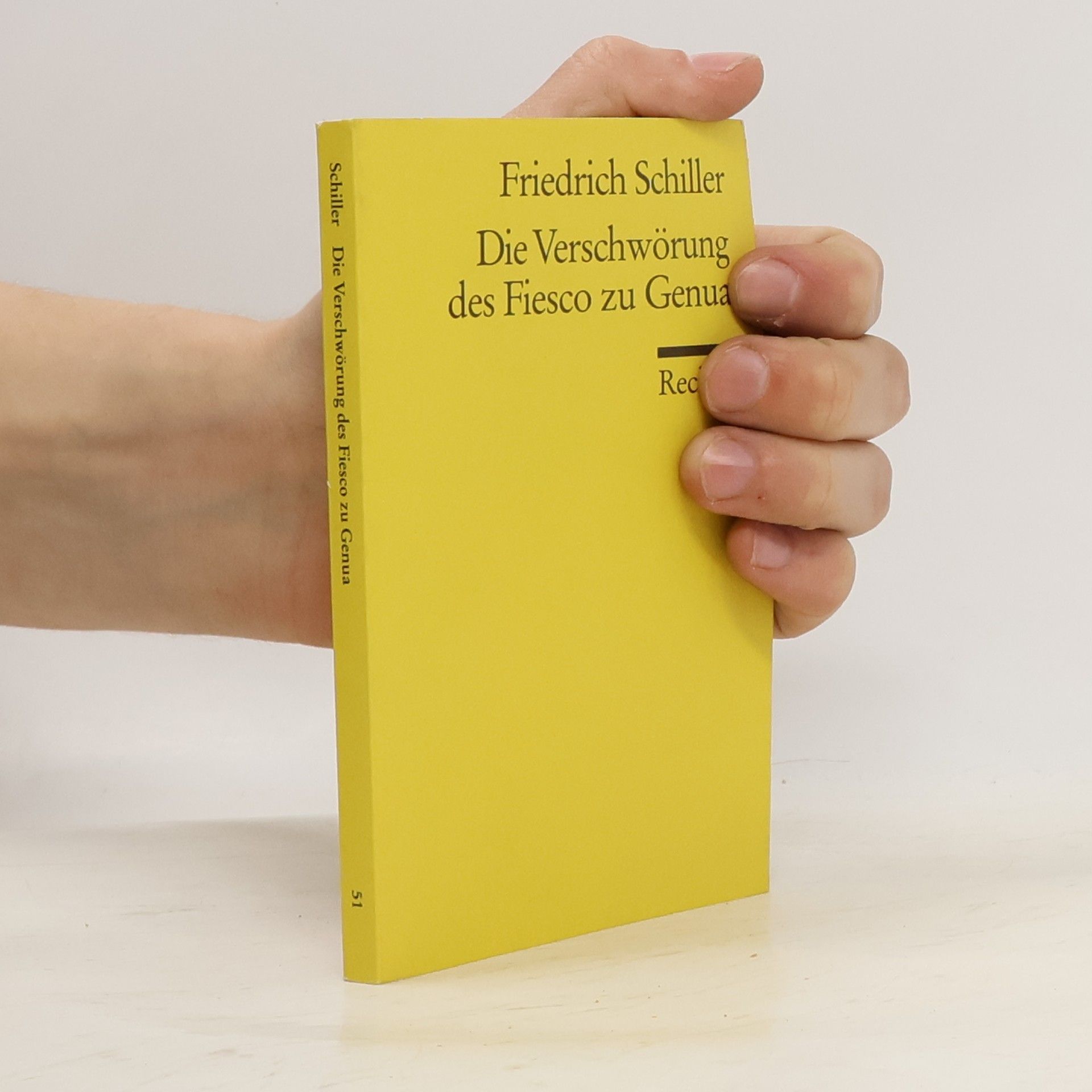 Friedrich Schiller Die Verschwörung des Fiesco zu Genua