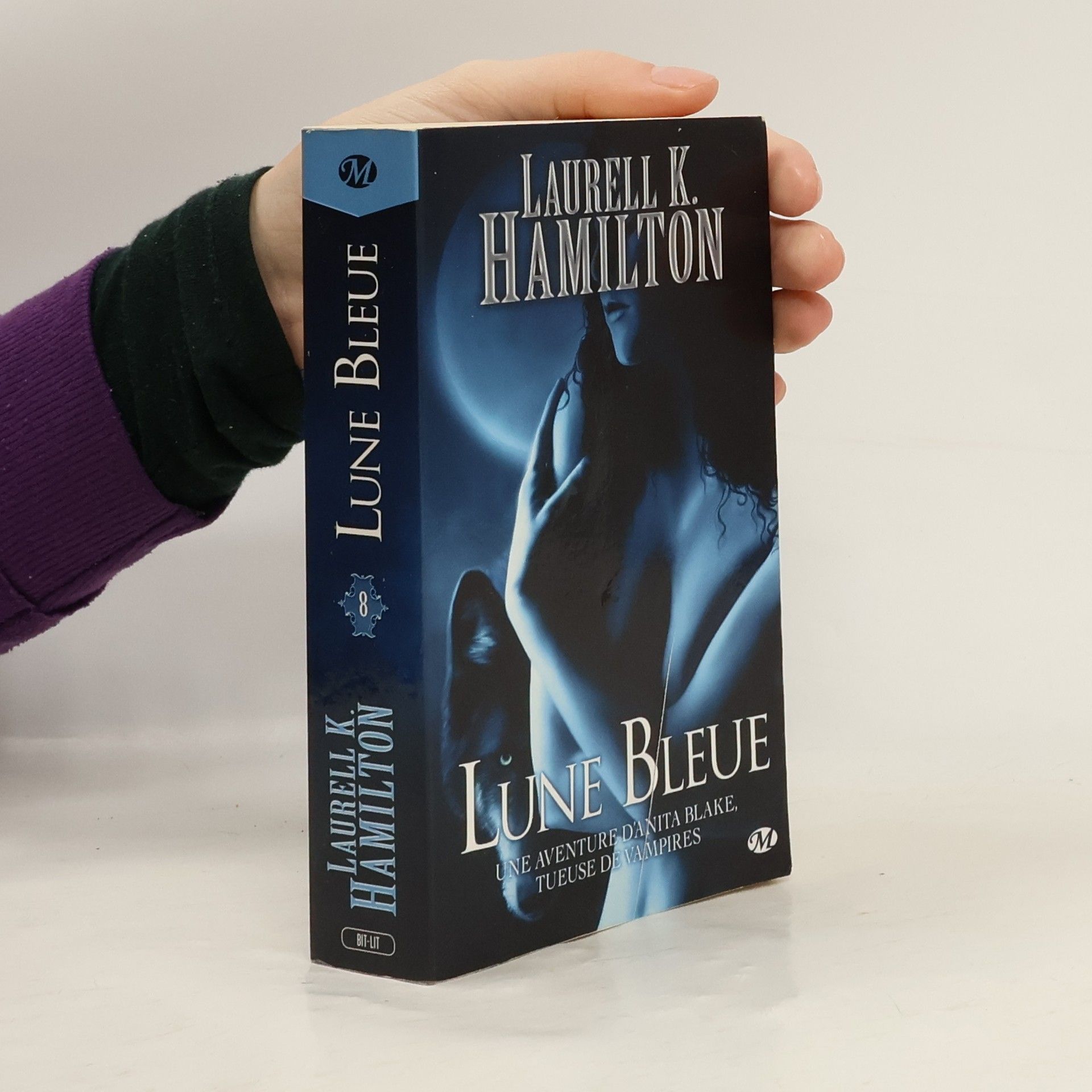 Laurell Kaye Hamilton Anita Blake - 8: Lune bleue