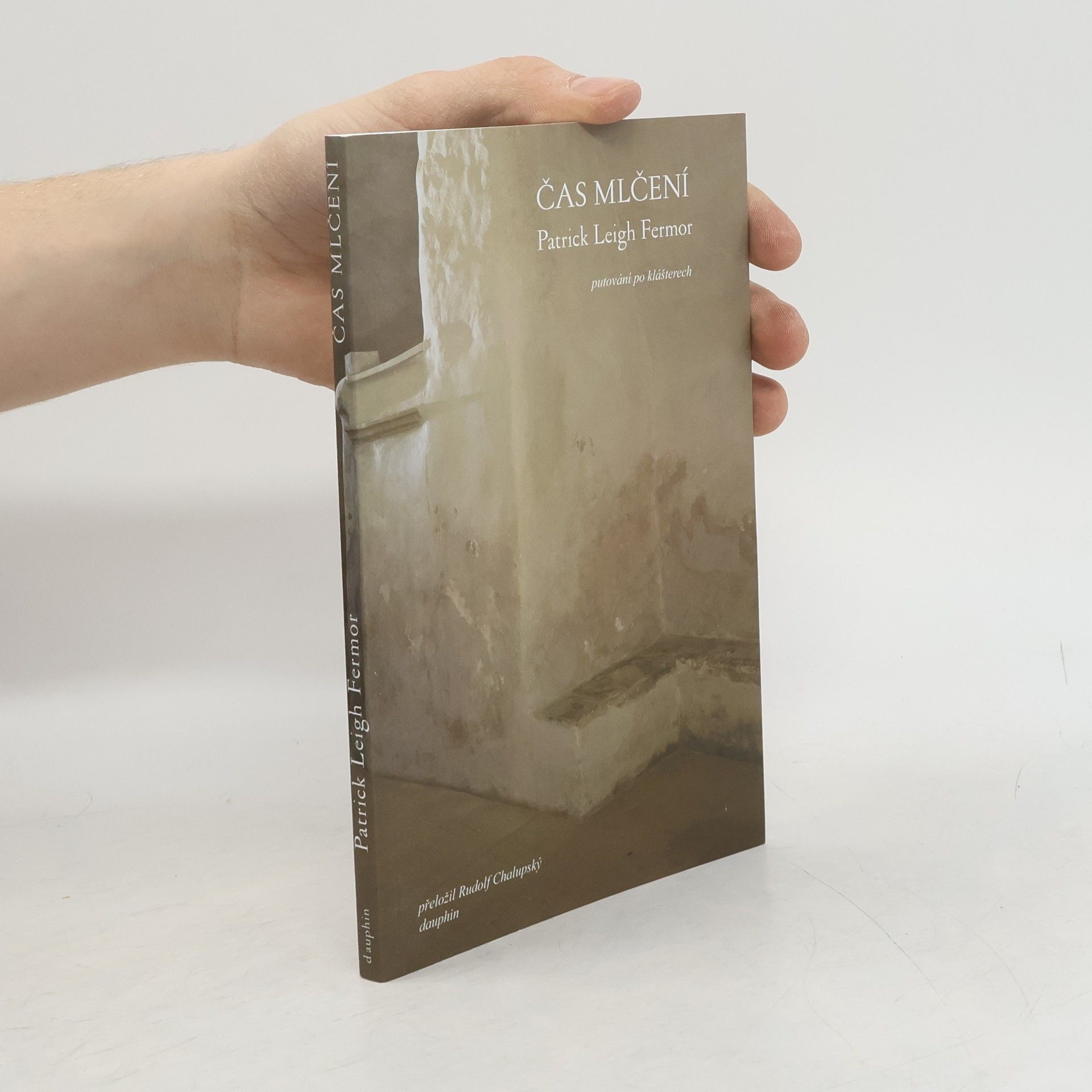 Patrick Leigh Fermor Čas mlčení