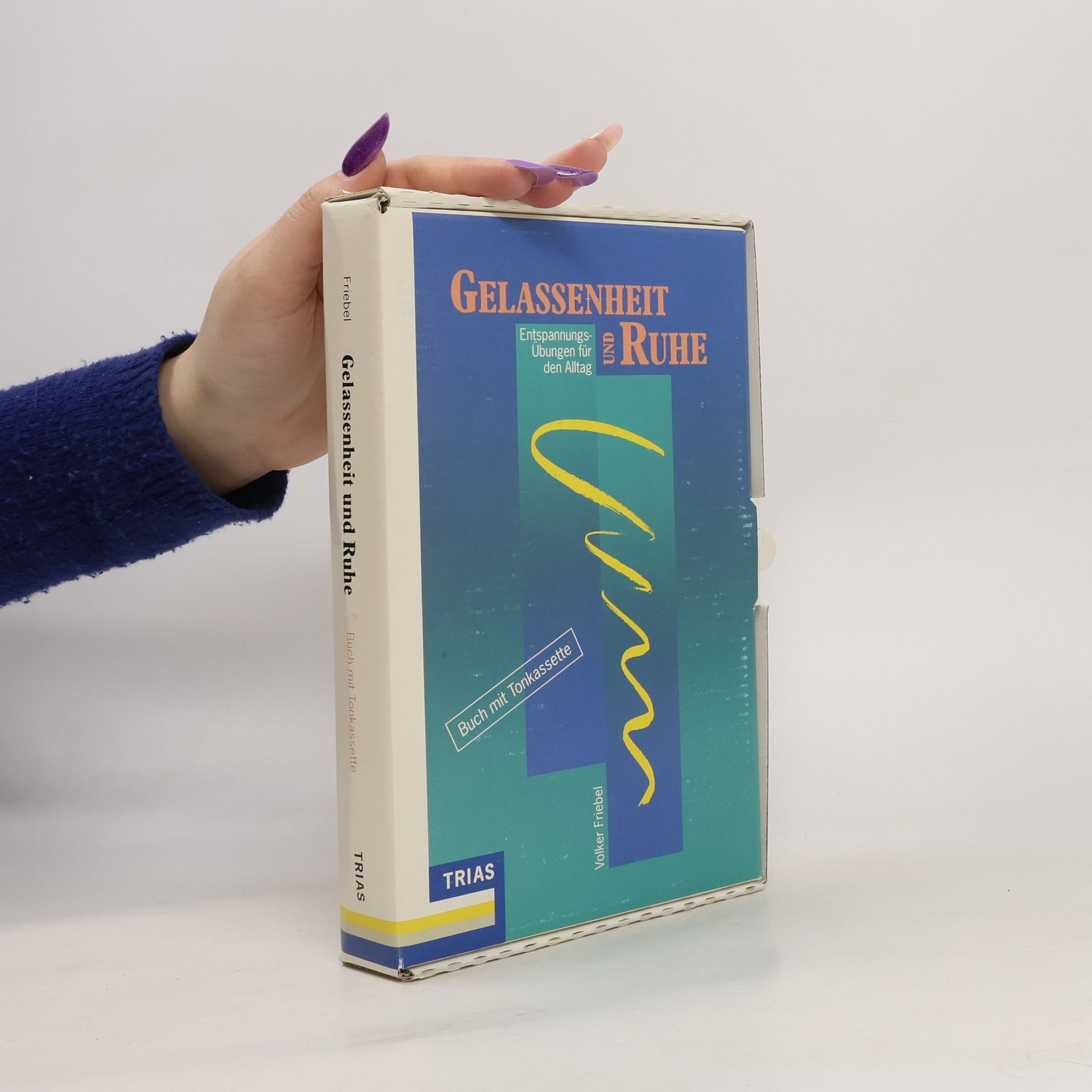 Volker Friebel Psyche und Verhalten: Gelassenheit und Ruhe