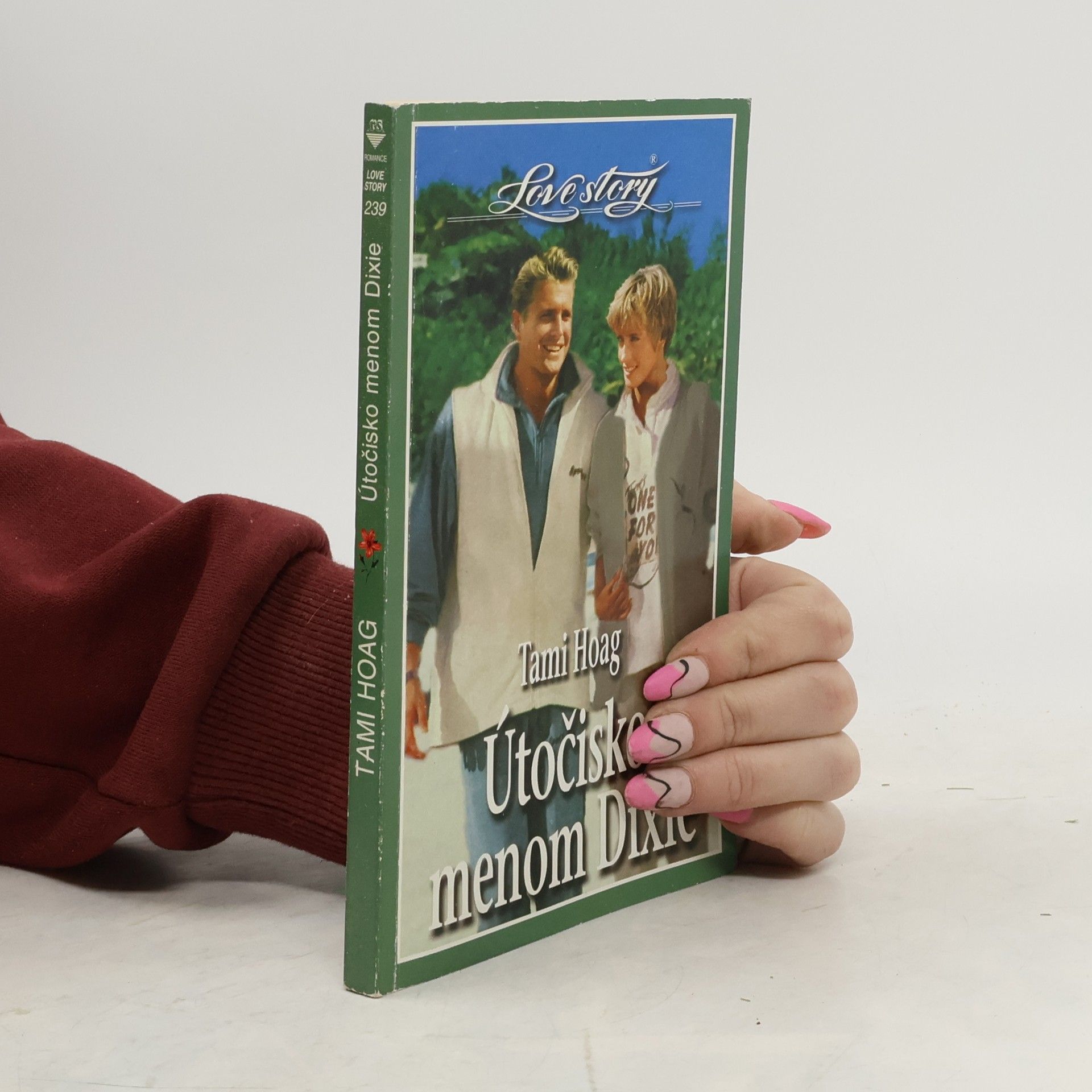 Tami Hoag Útočisko menom Dixie