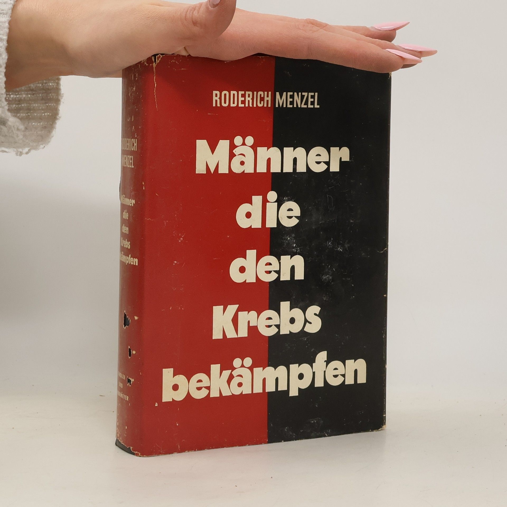 Roderich Menzel Männer die den Krebs bekämpfen