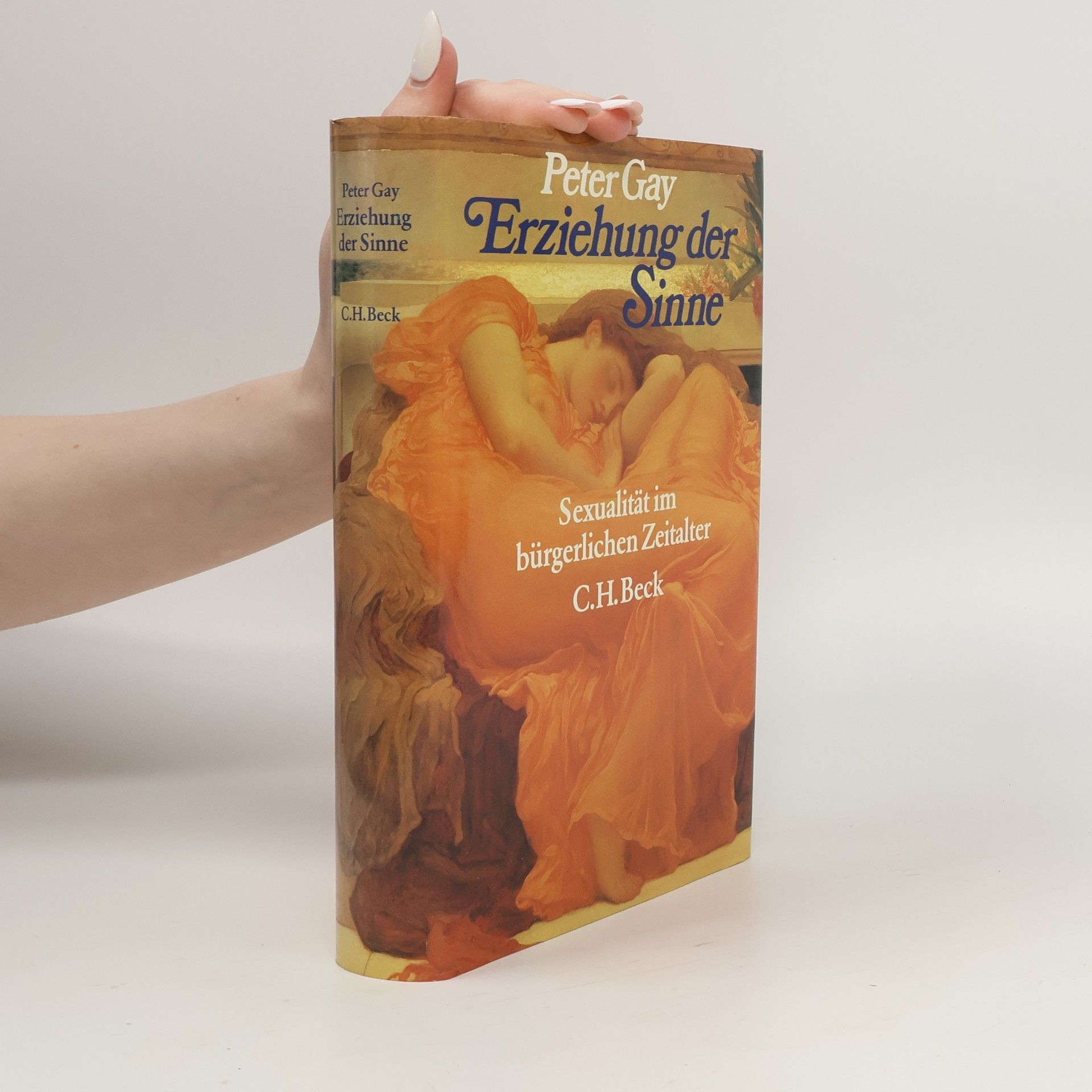 Peter Gay Erziehung der Sinne