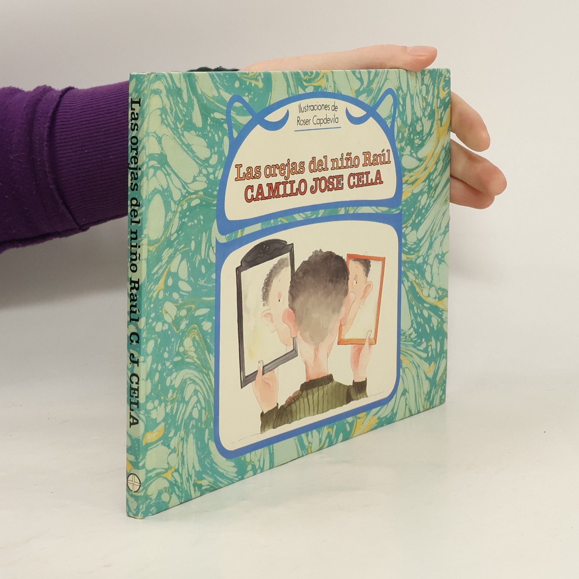 Camilo José Cela Las Orejas Del Nino Raul
