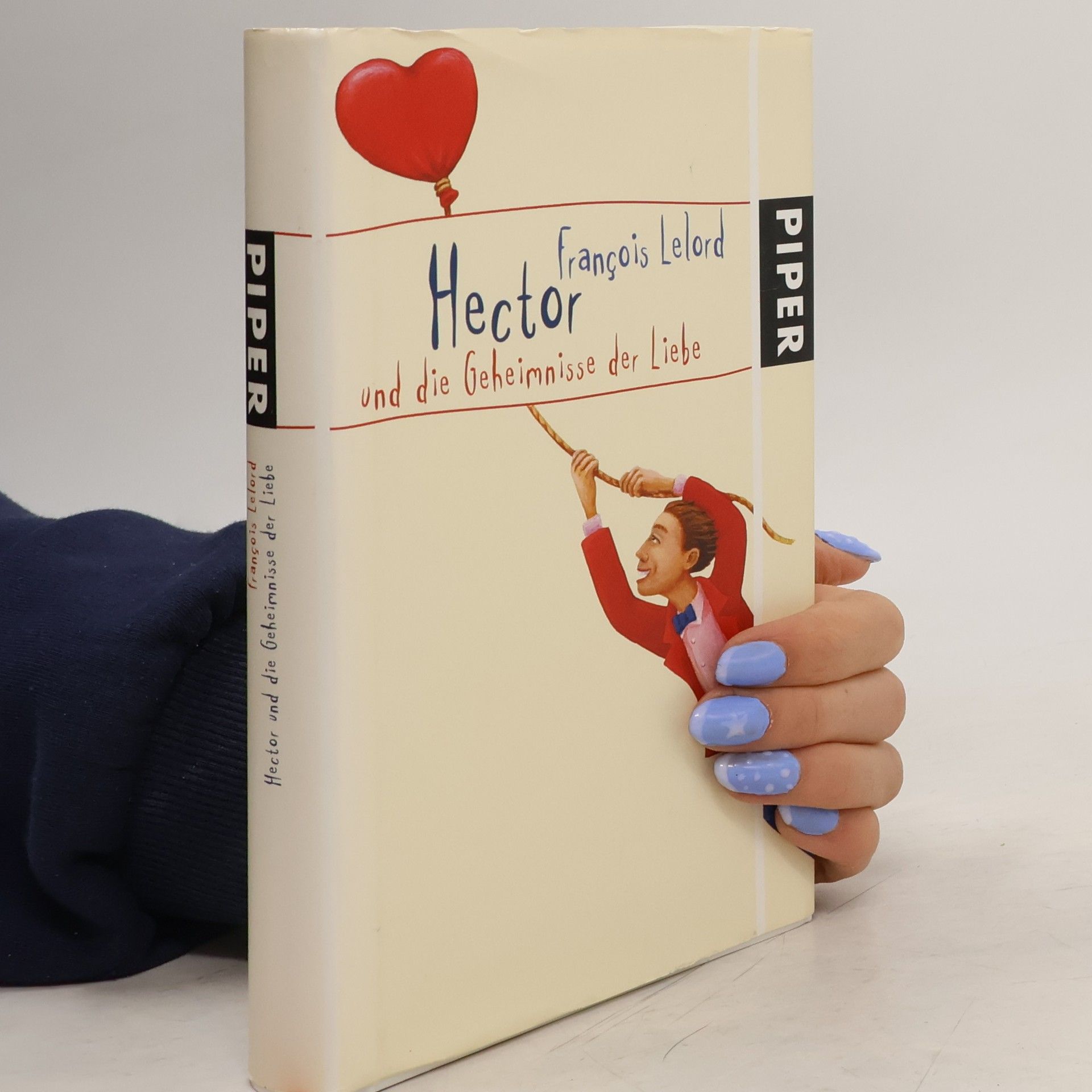 Hector und die Geheimnisse der Liebe