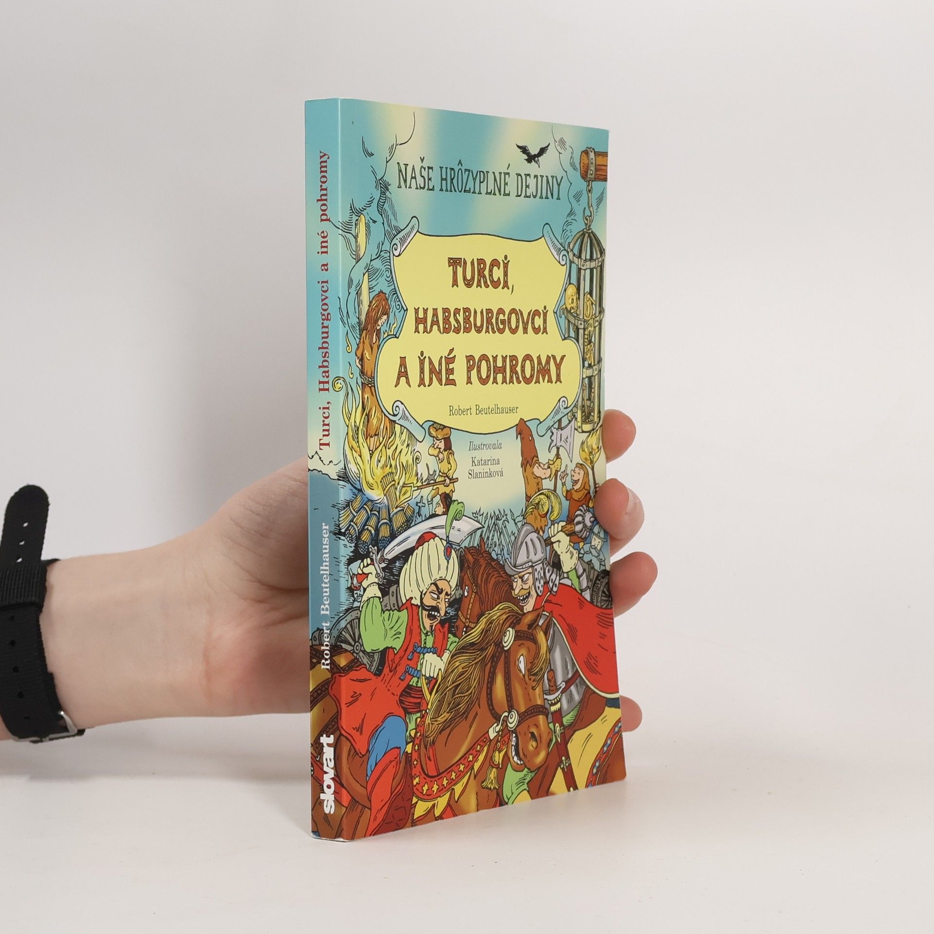 Turci, Habsburgovci a iné pohromy