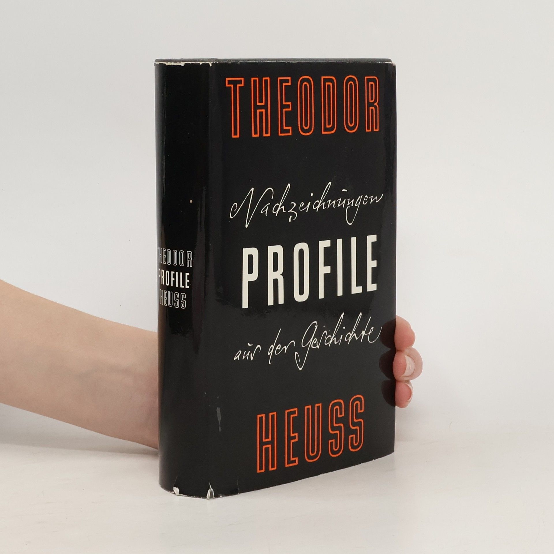 Theodor Heuss Profile. Nachzeichnungen aus der Geschichte