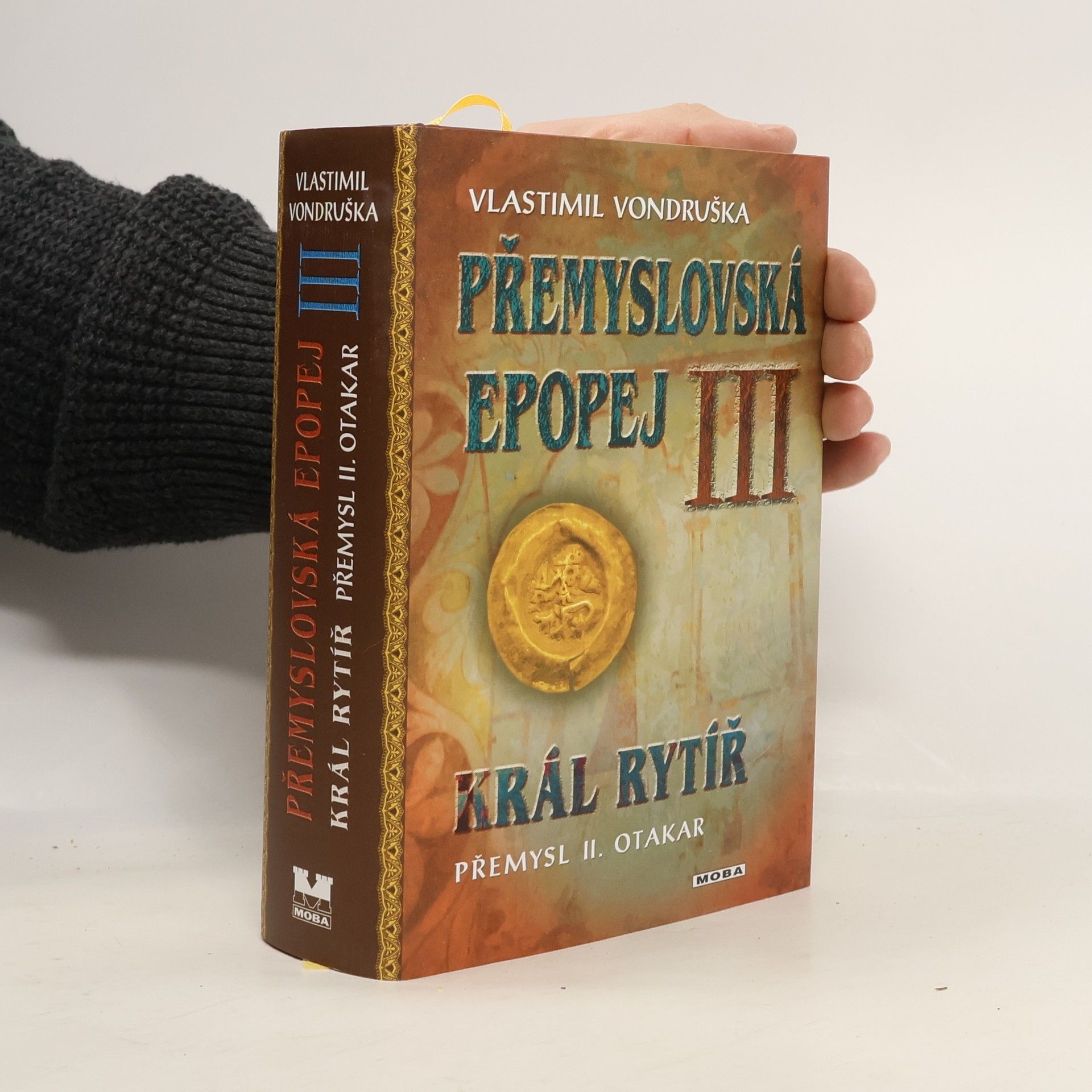 Vlastimil Vondruška Přemyslovská epopej III.