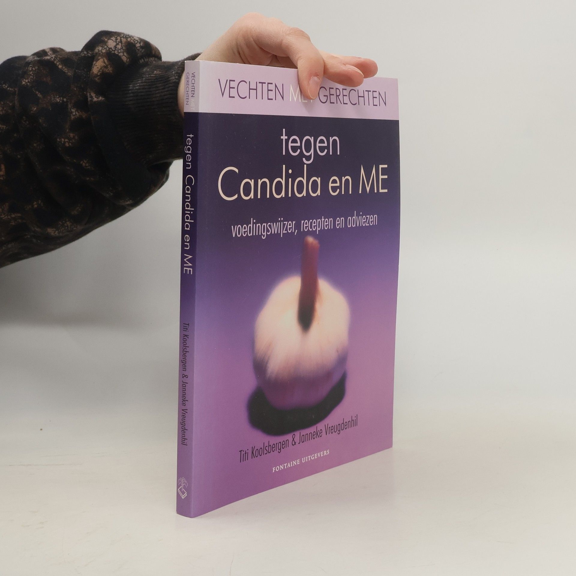 Titi Koolsbergen Vechten met gerechten tegen Candida en ME