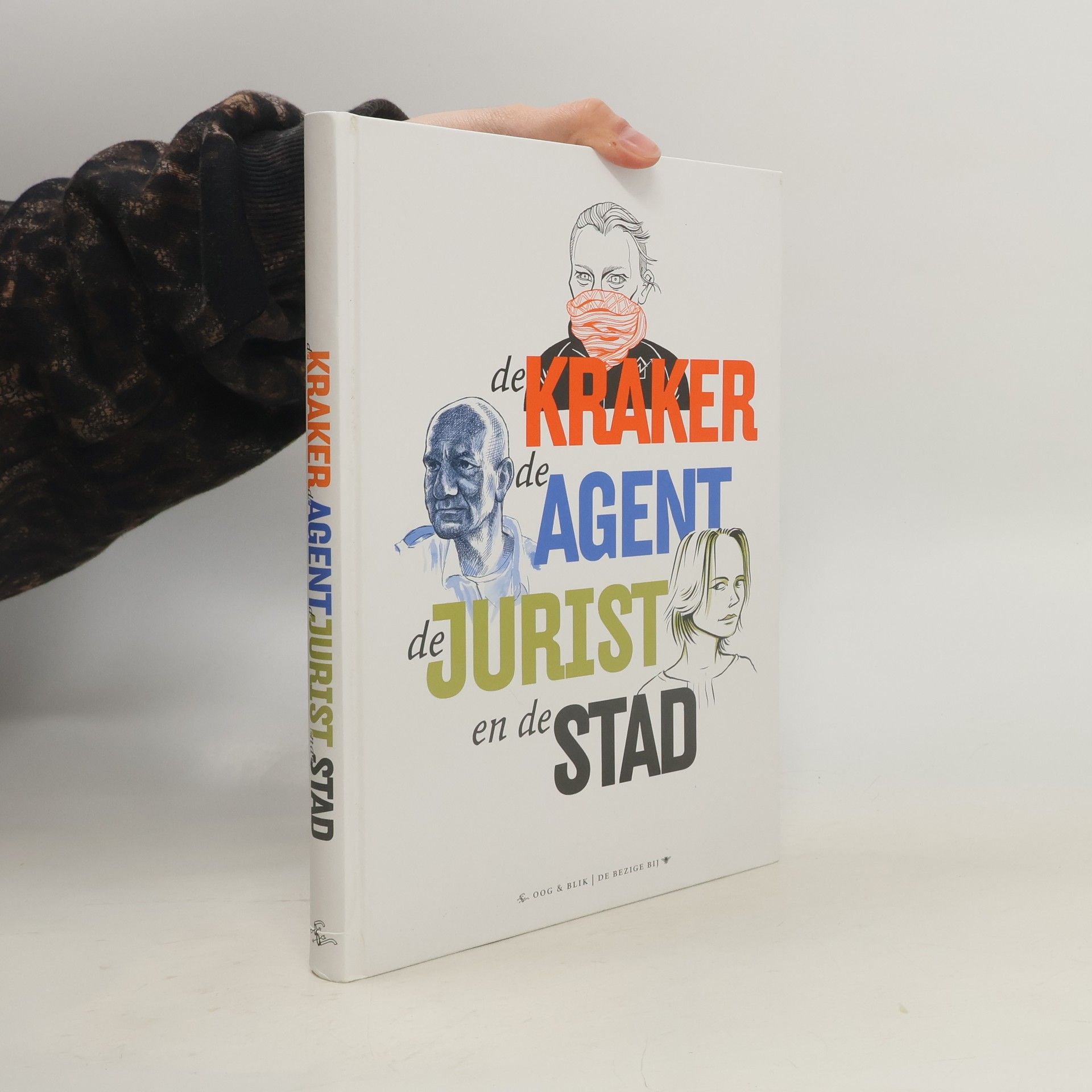 Marieke Aafjes De kraker, de agent, de jurist en de stad