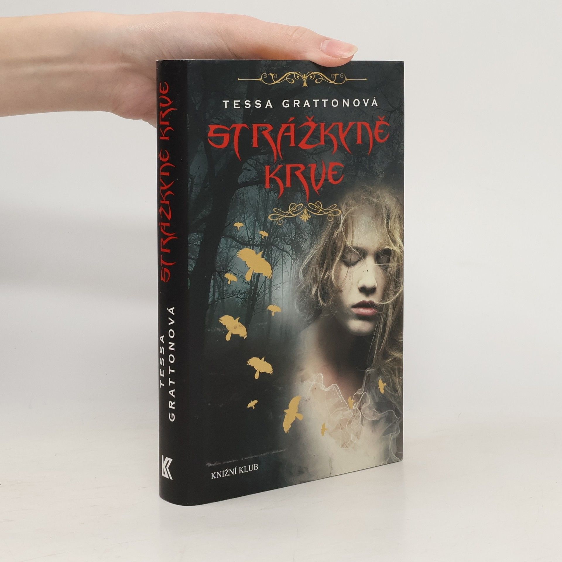 Tessa Gratton Strážkyně krve