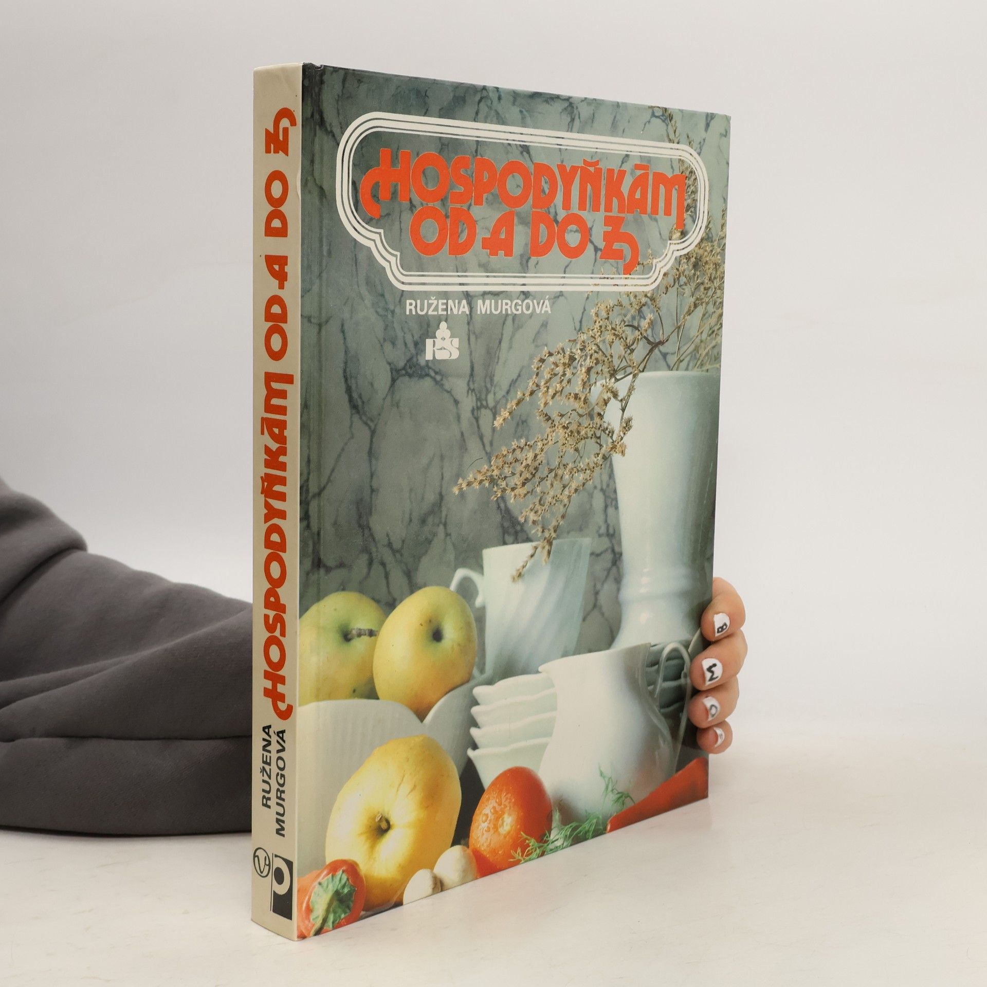 Ružena Murgová Hospodyňkám od A do Z