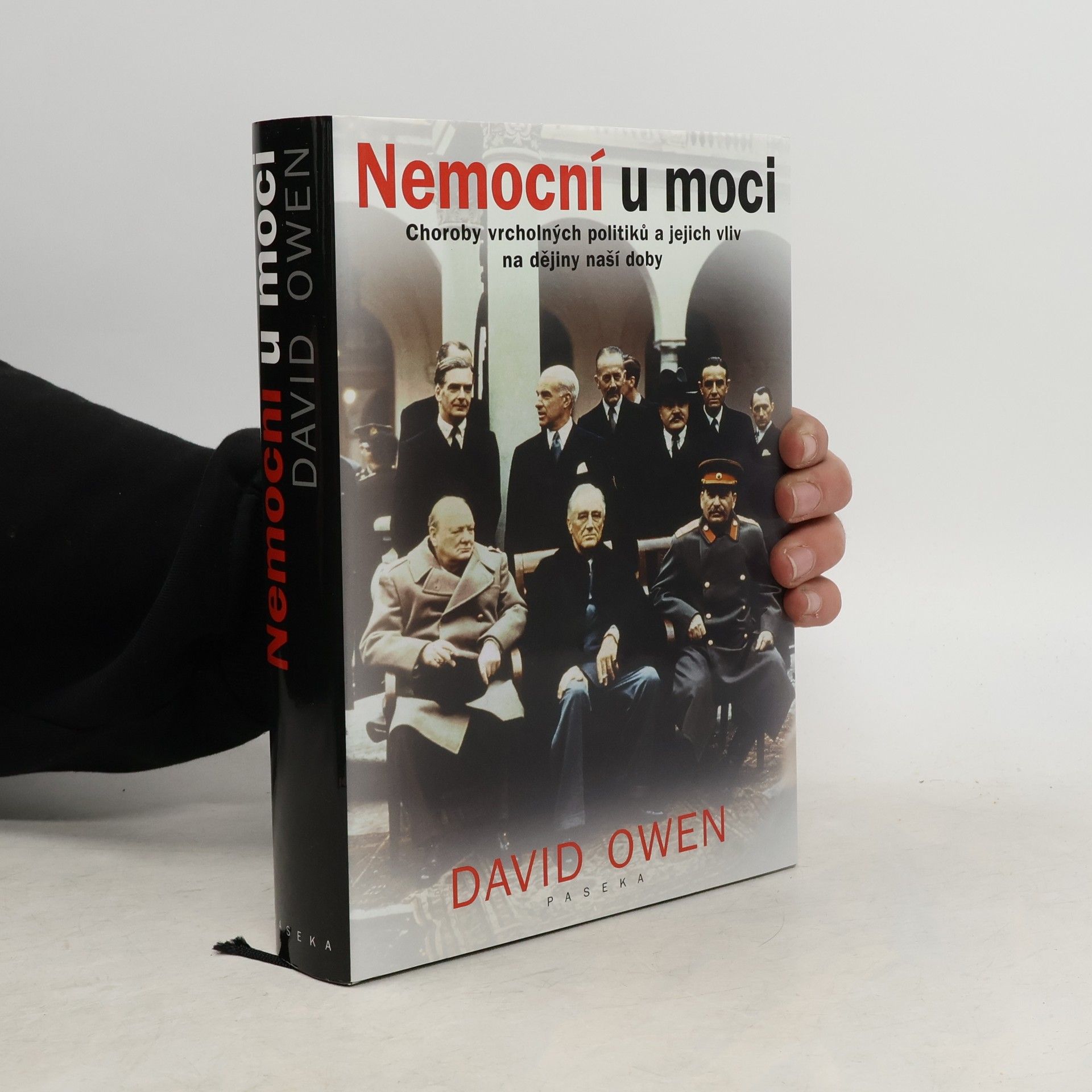 David Owen Nemocní u moci