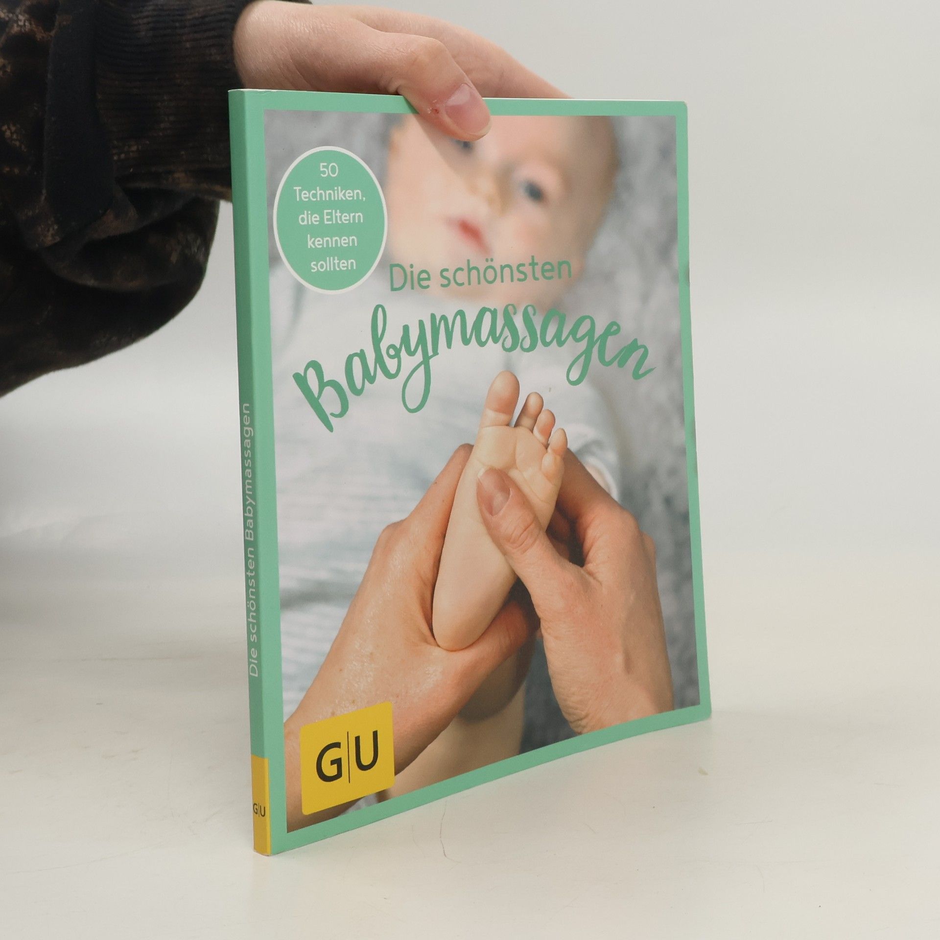 Bärbel Hauswald GU Aktion Ratgeber Junge Familien - Die schönsten Babymassagen