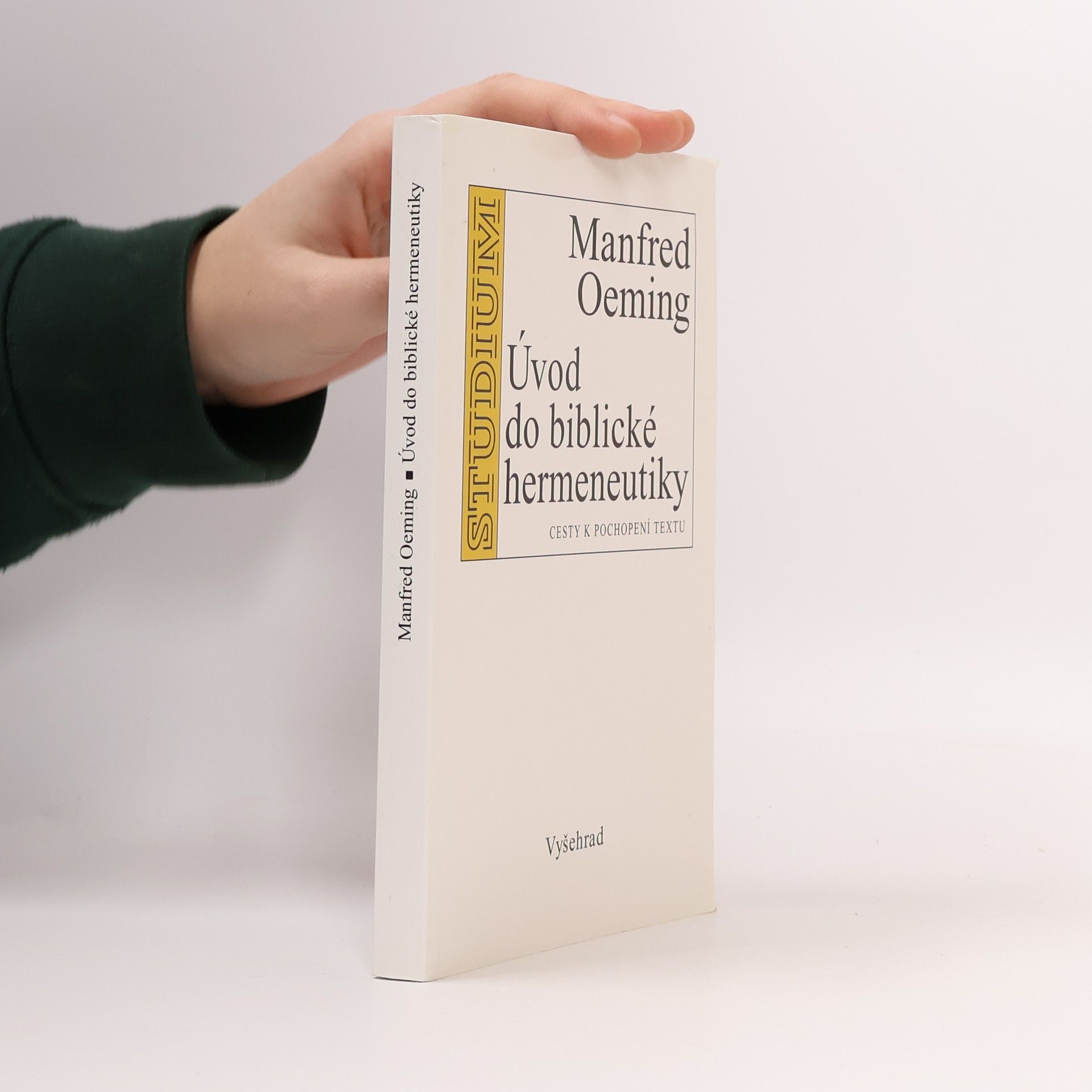 Manfred Oeming Úvod do biblické hermeneutiky