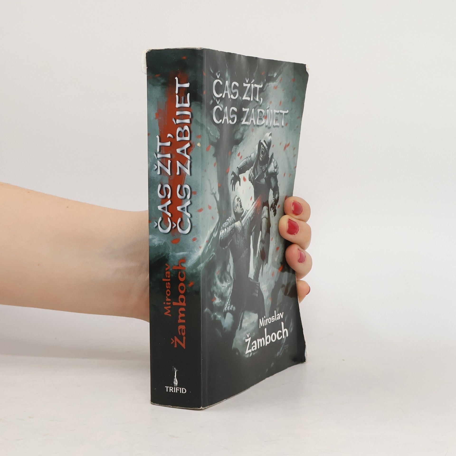 Čas žít, čas zabíjet