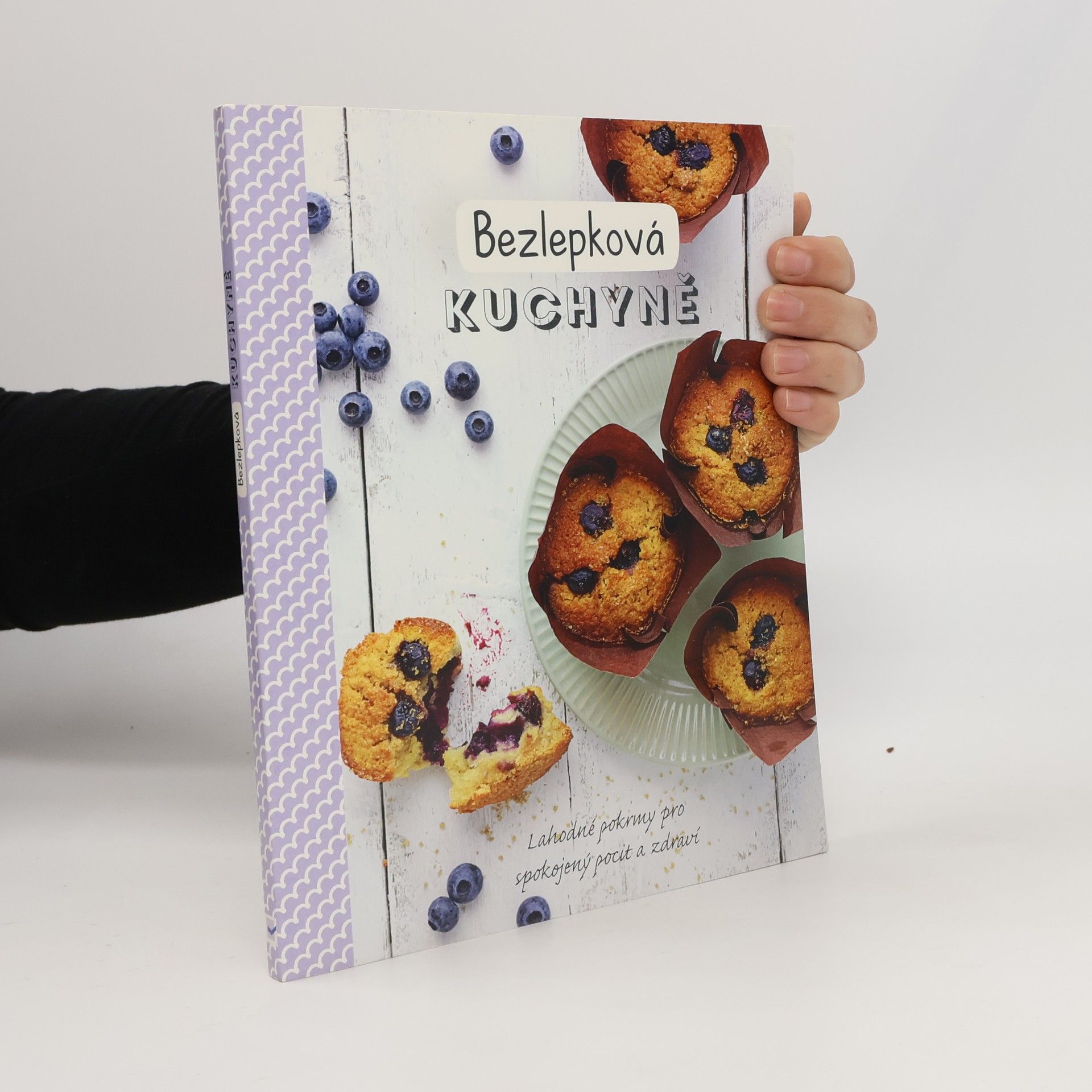 Renáta Janů Bezlepková kuchyně : lahodné pokrmy pro spokojený pocit a zdraví