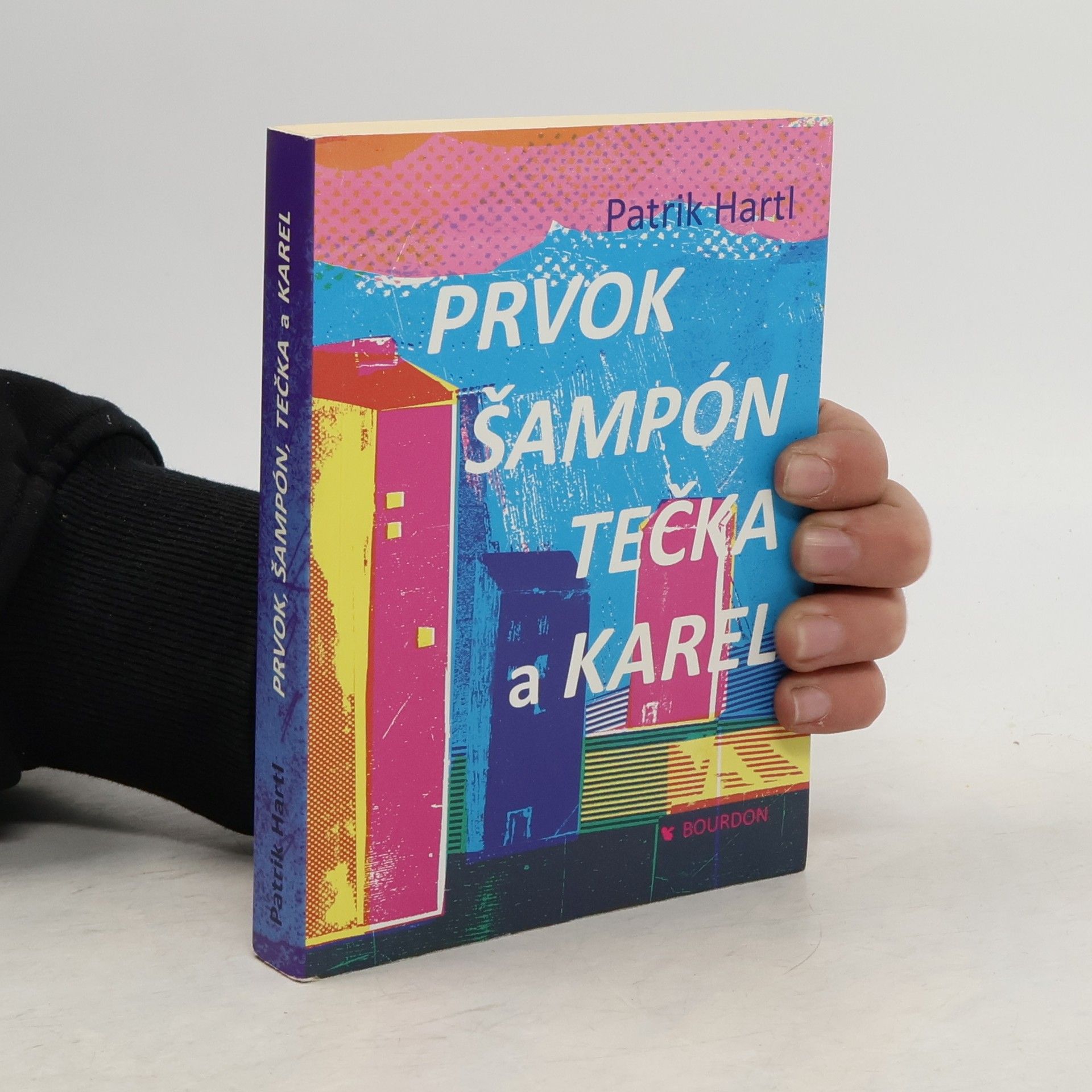 Patrik Hartl Prvok, Šampón, Tečka a Karel