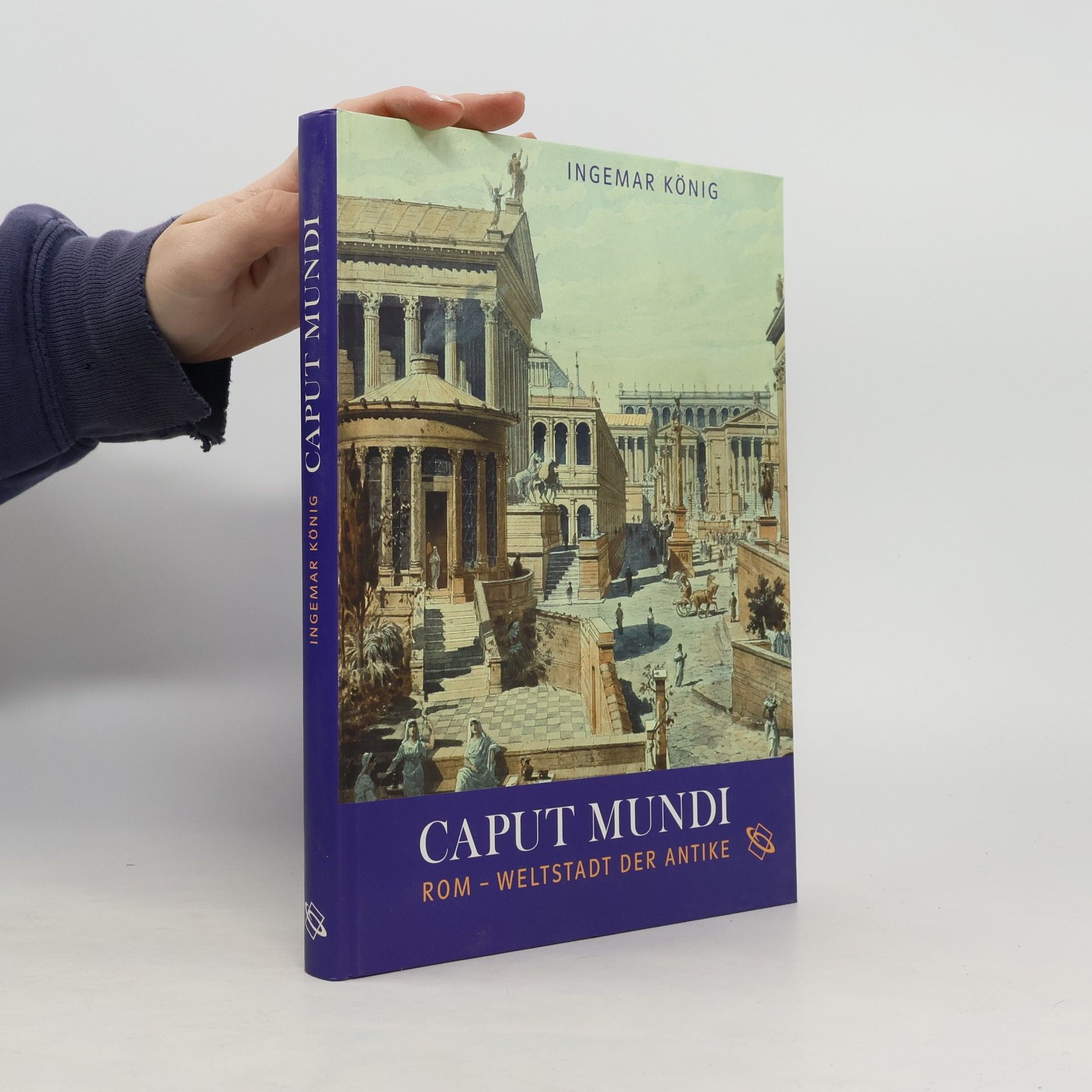 Caput Mundi. Rom