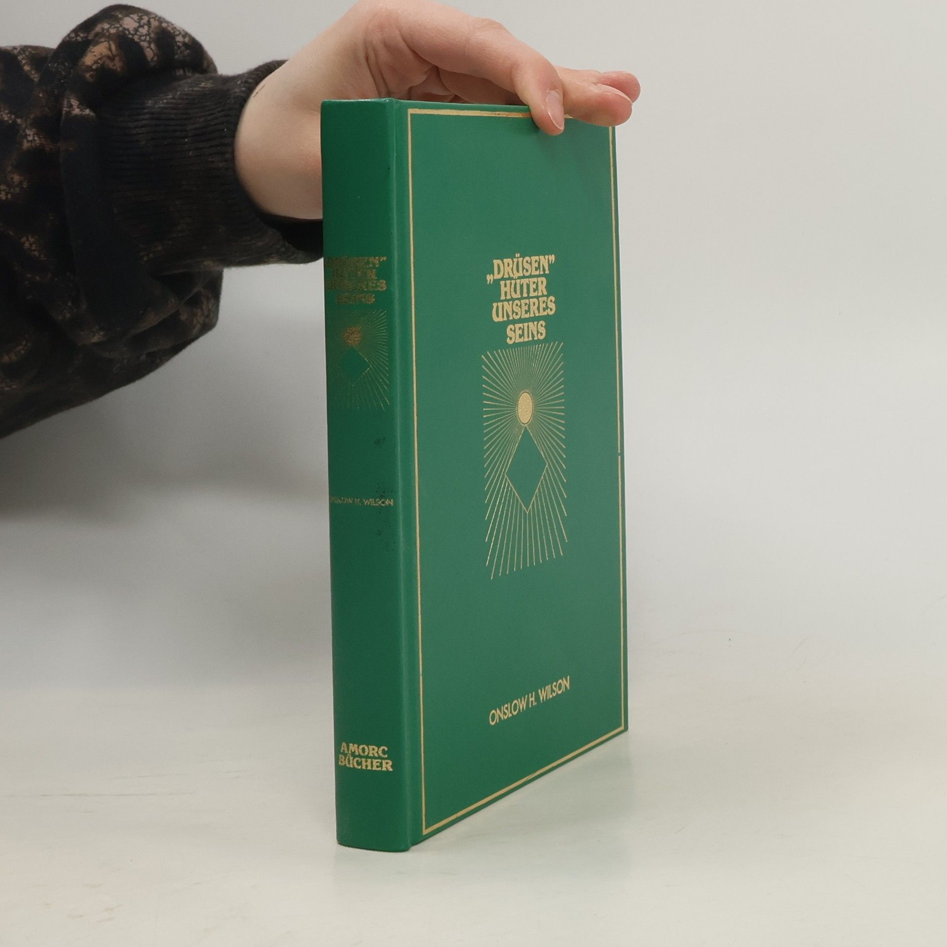 Onslow H. Wilson Drüsen - Hüter des Seins