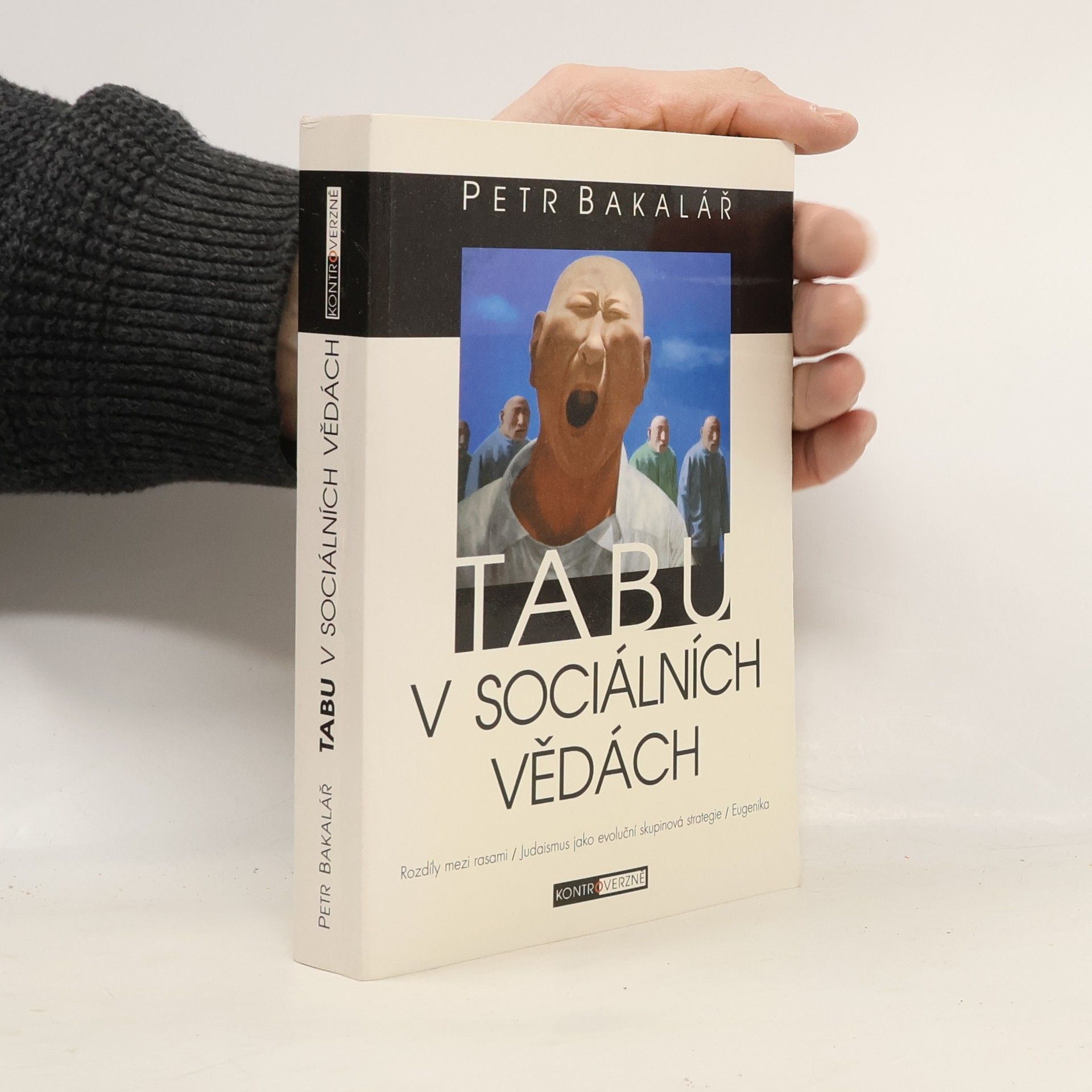 Petr Bakalář Tabu v sociálních vědách
