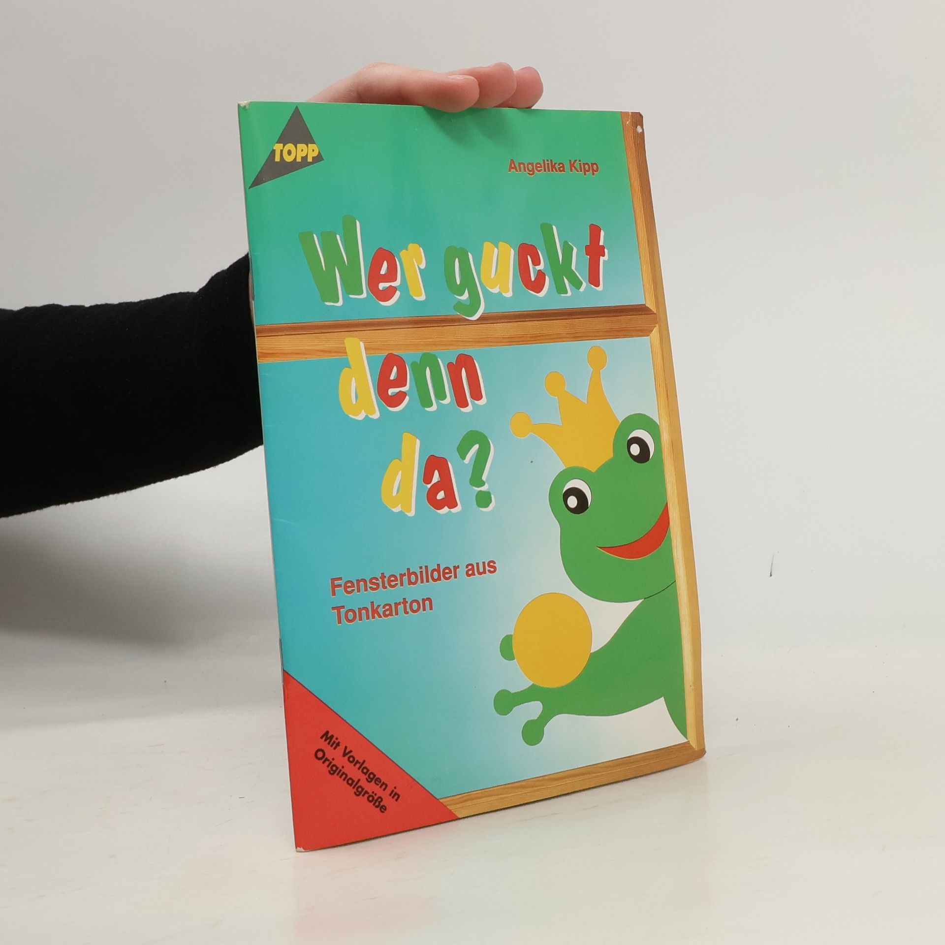 Angelika Kipp Wer guckt denn da?