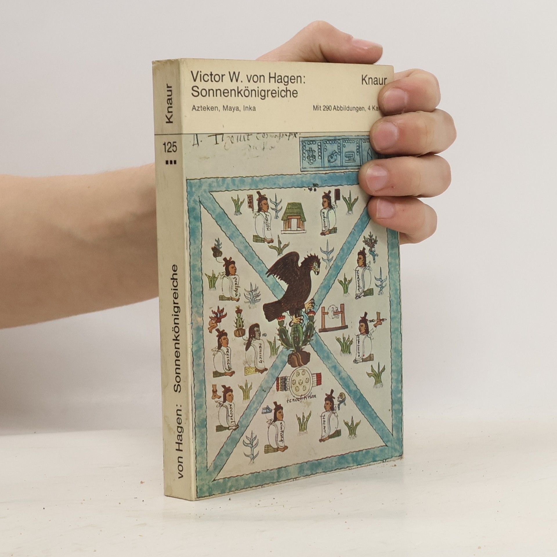 Sonnenkönigreiche: Azteken, Maya, Inka