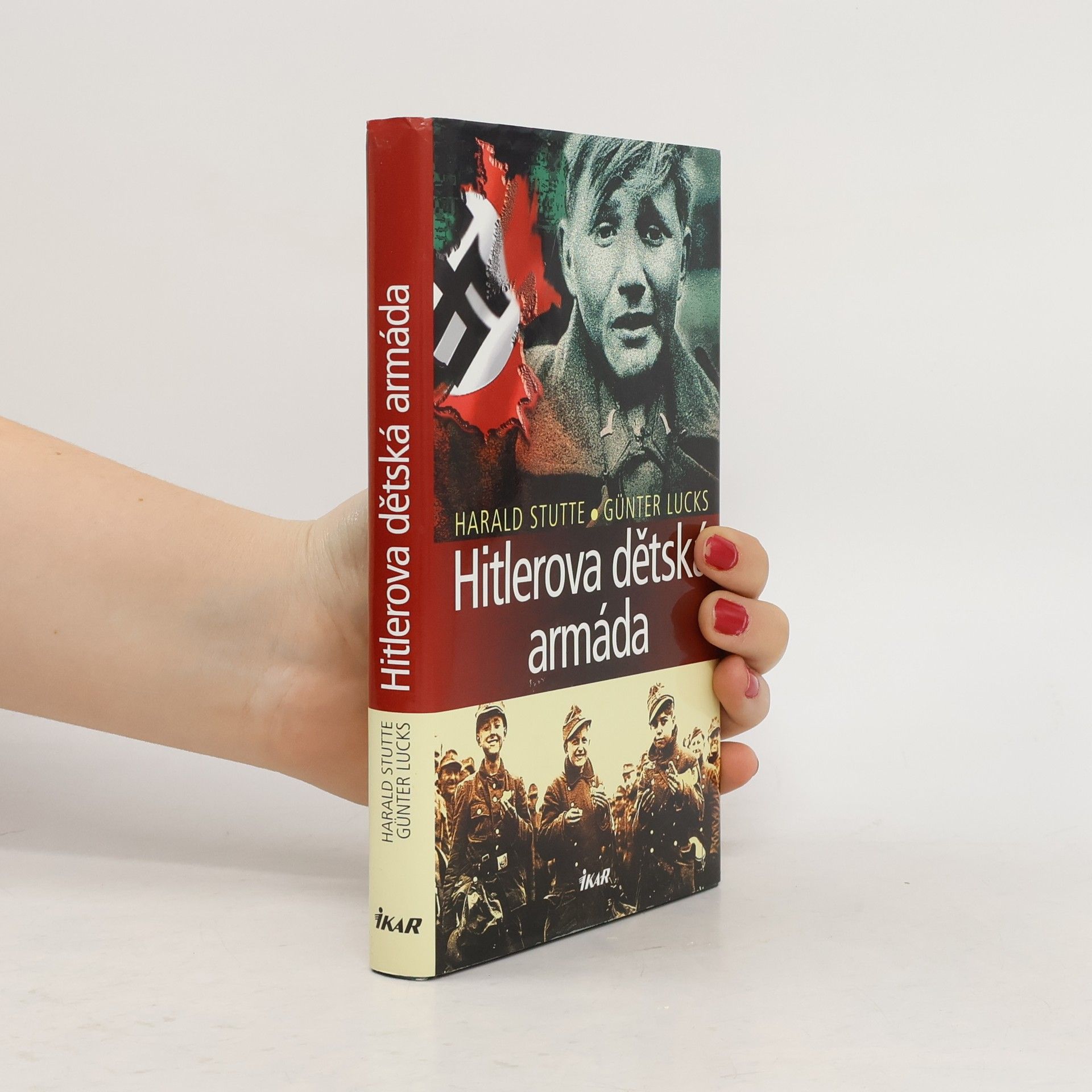 Harald Stutte Hitlerova dětská armáda