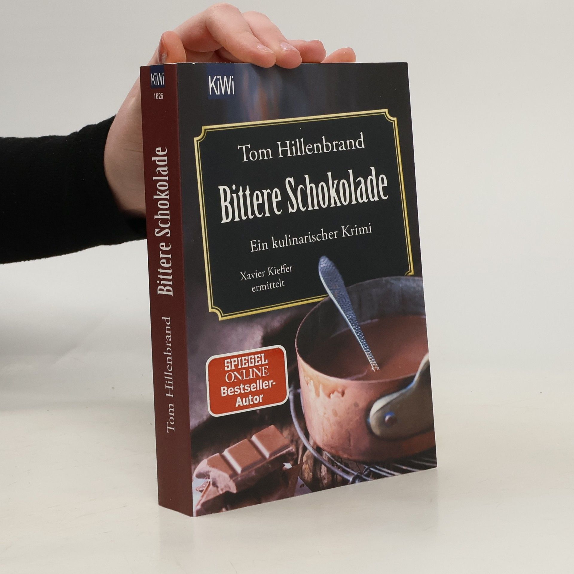 Tom Hillenbrand Bittere Schokolade