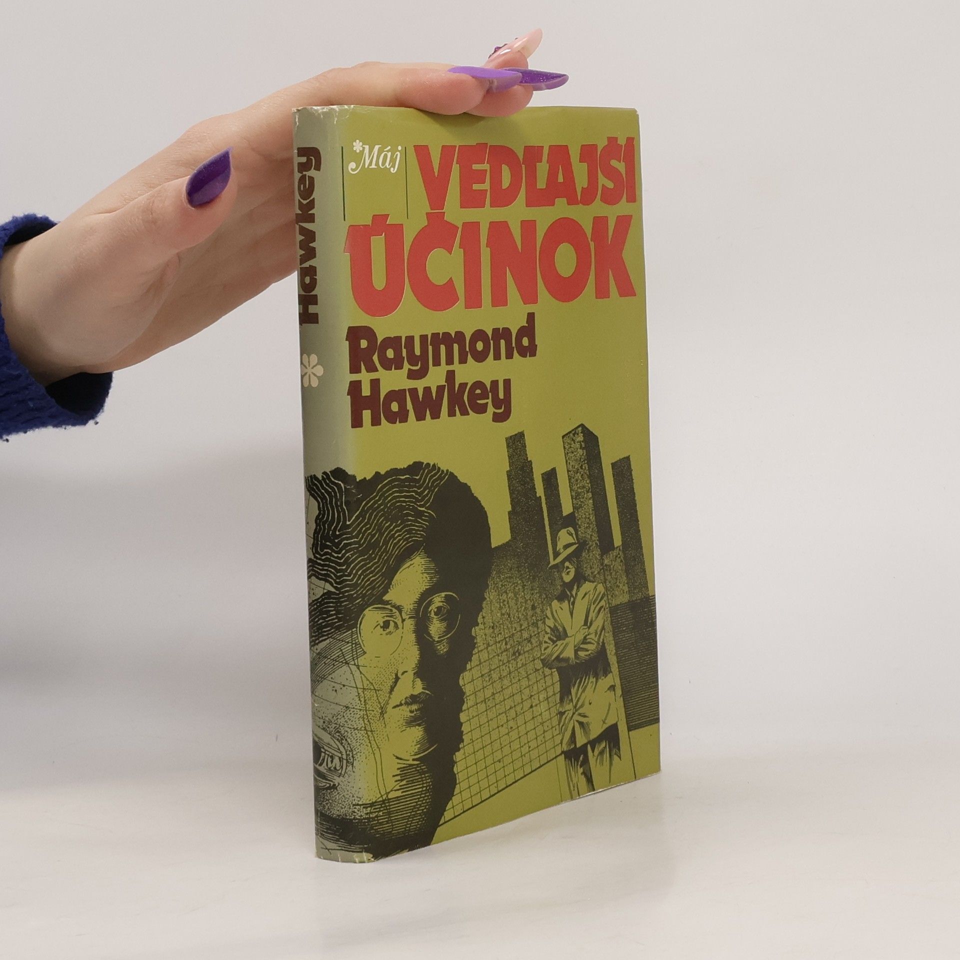 Raymond Hawkey Vedľajší účinok