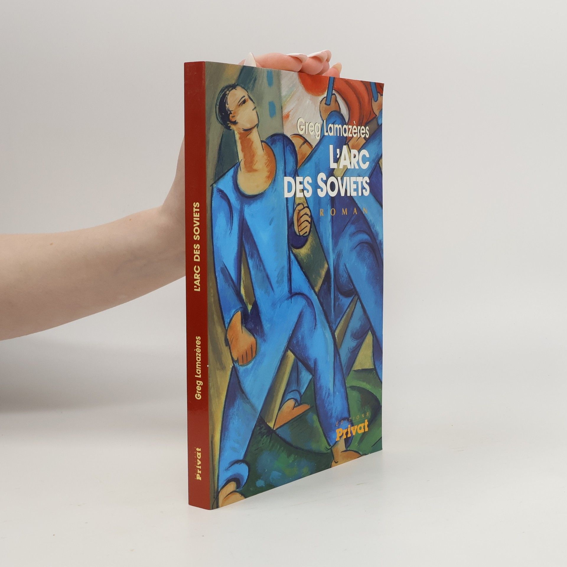 Greg Lamazères L'Arc des Soviets