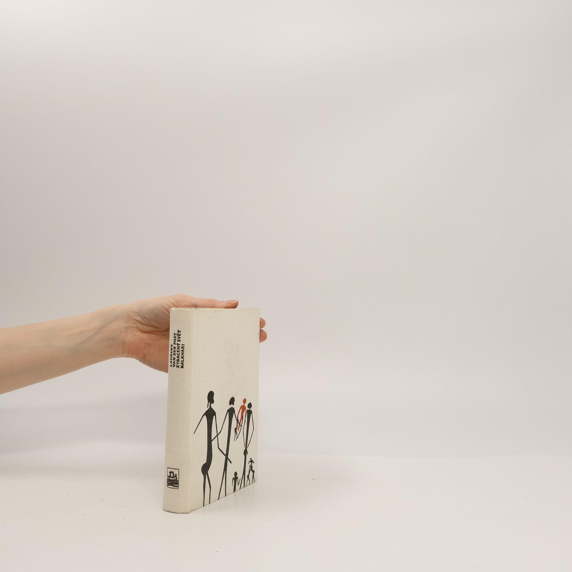 Laurens van der Post Ztracený svět Kalahari