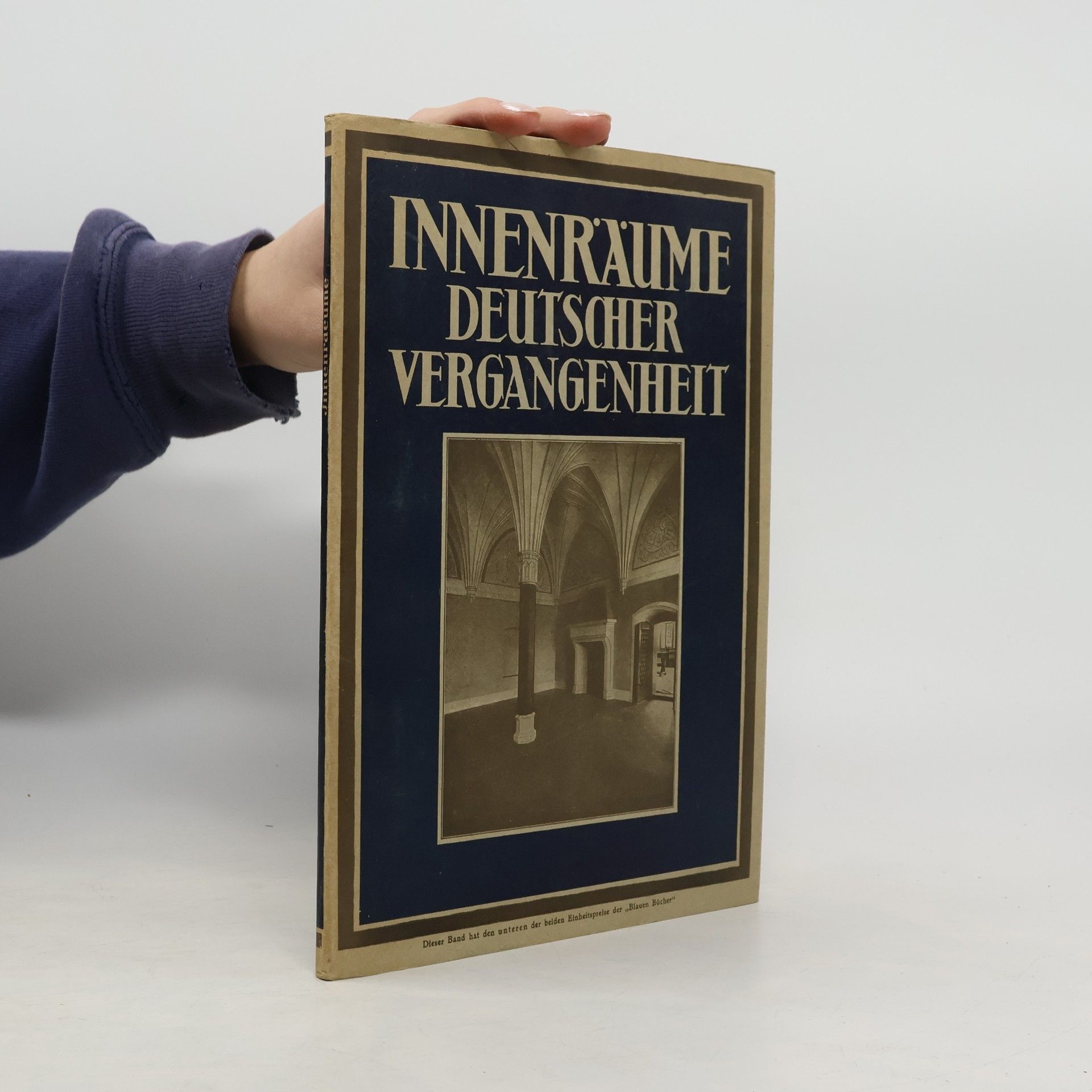 Autorenkollektiv Innenräume deutscher Vergangenheit